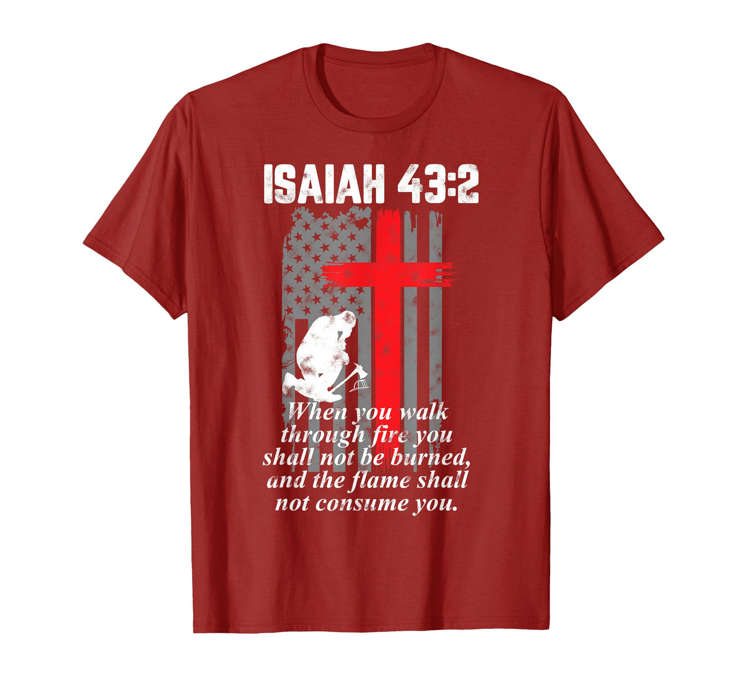 Thin Red Line Firefighter Cross Bible Verse American Flag T-Shirt