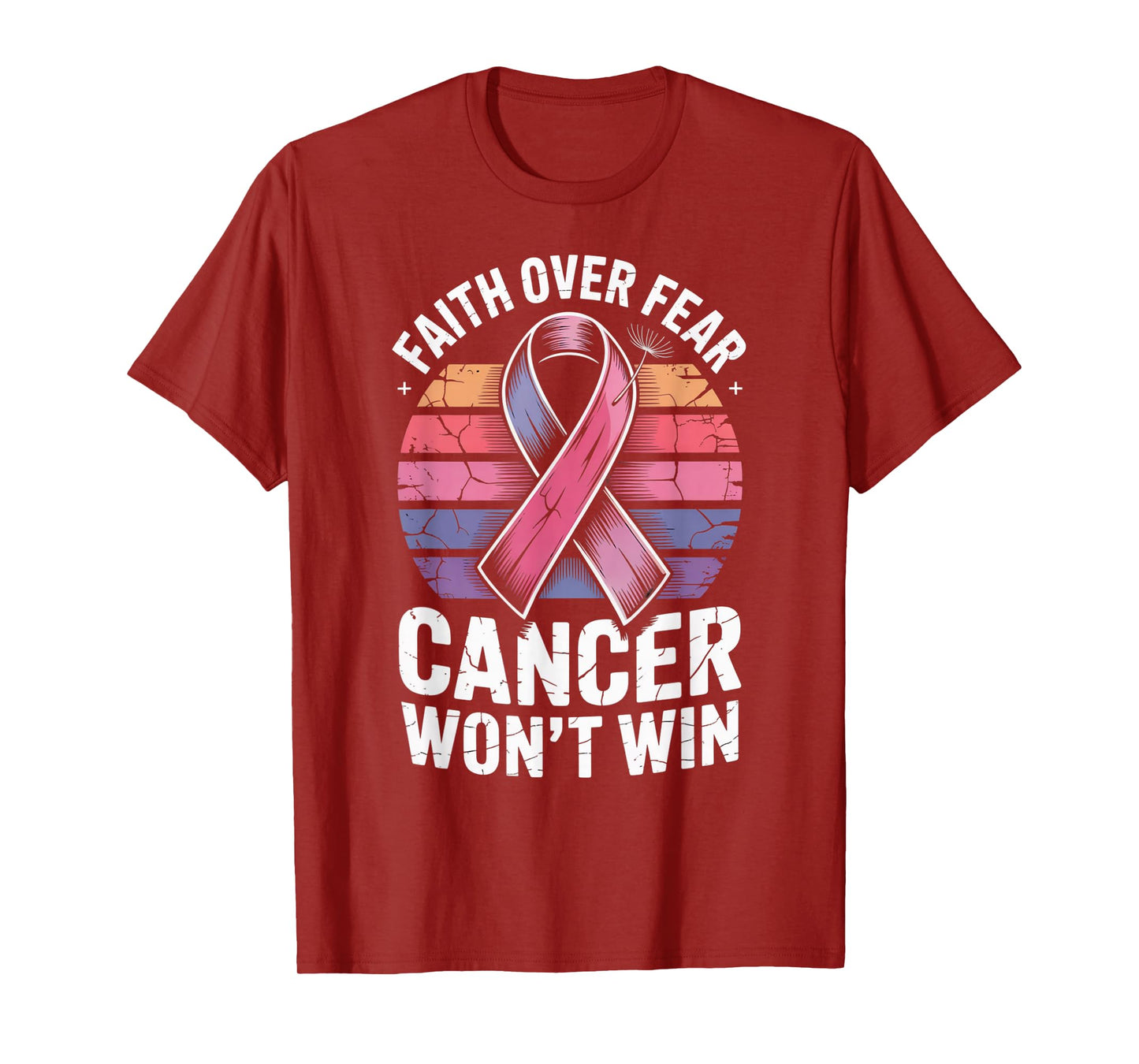 Faith Over Fear Cancer Wont Win Pink Ribbon Support T-Shirt