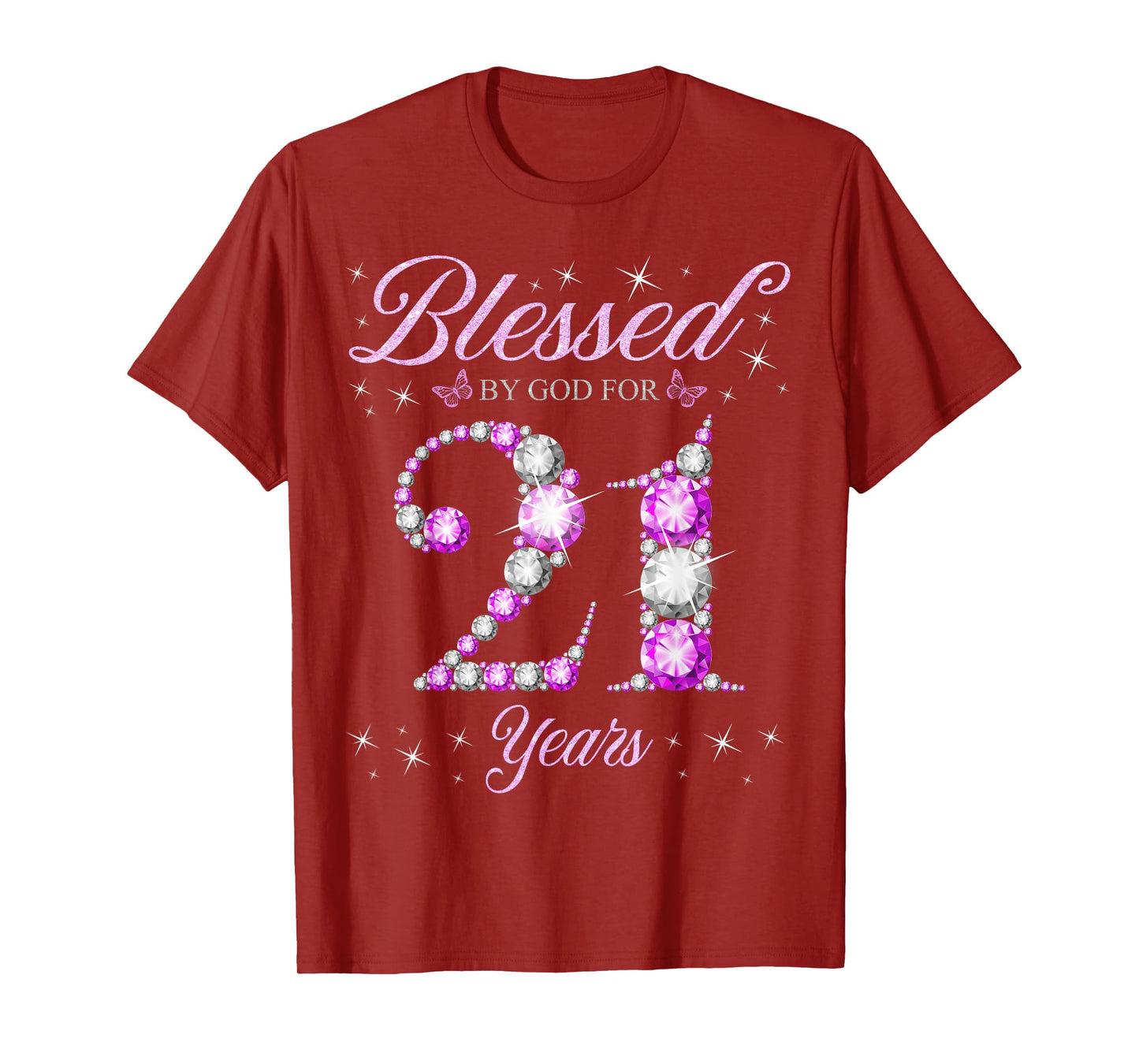 Blessed By God For 21 Years Old 21st Birthday B-Day Party T-Shirt