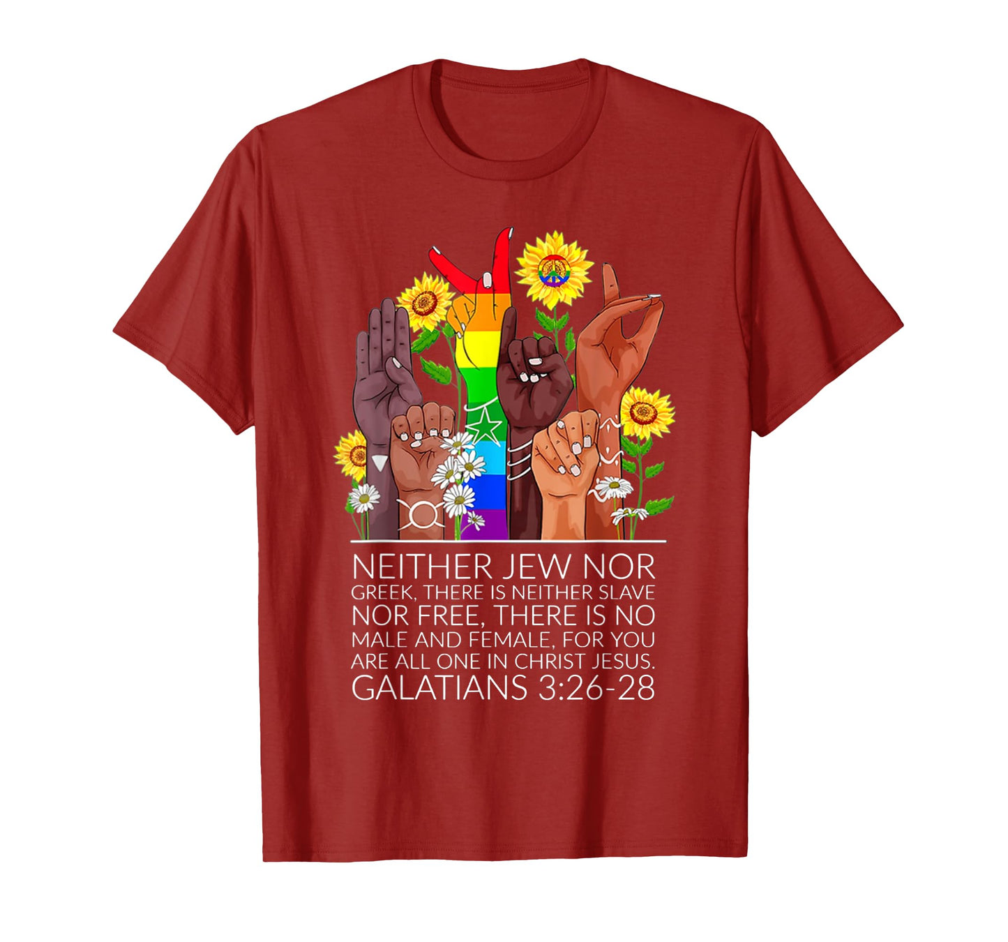 Neither Jew Nor Greek There Is Neither Slave Nor Free T-Shirt