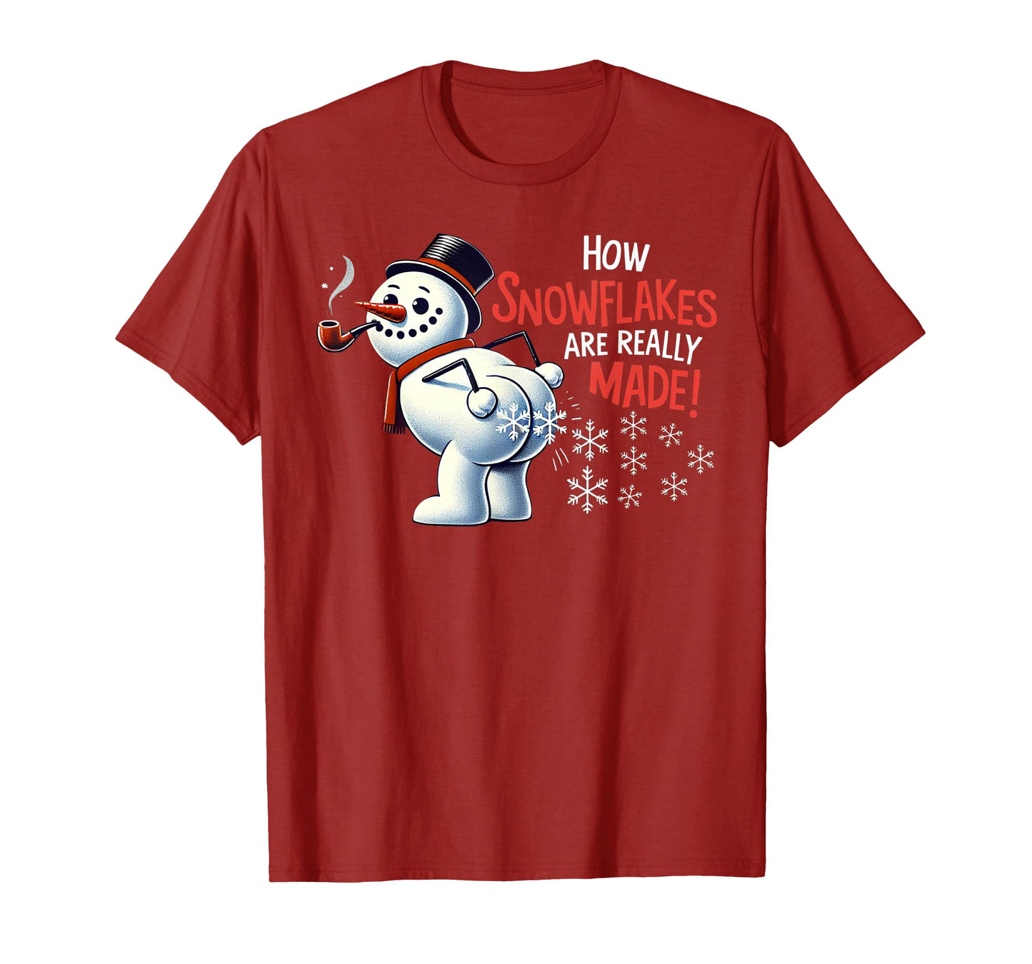 How Snowflakes Are Really Made Christmas Funny Snowman T-Shirt