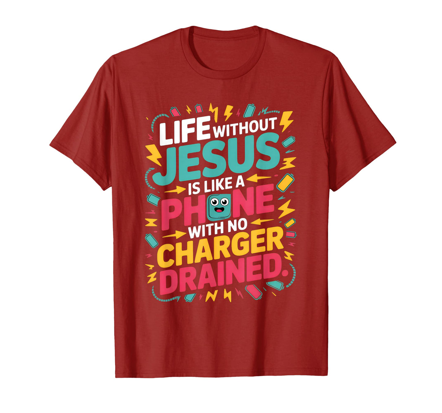 Life Without Jesus Funny Christian Religious Faith T-Shirt