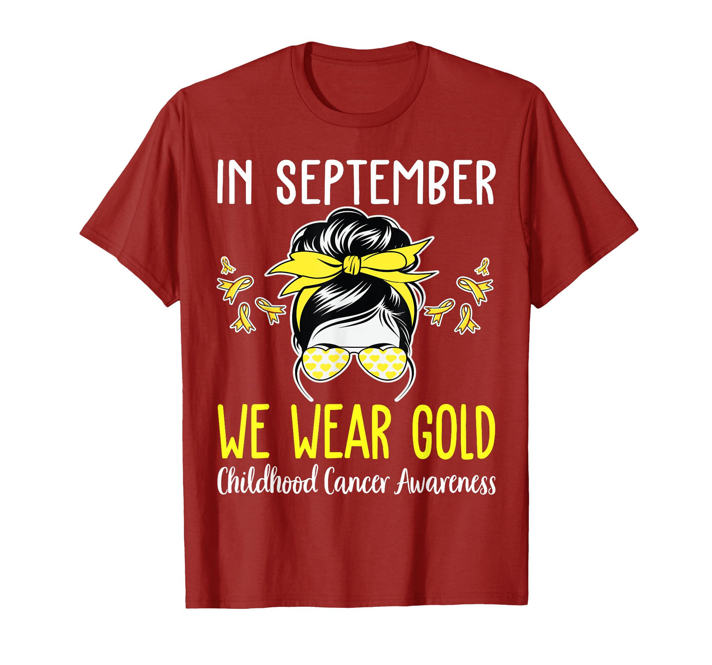 in September We Wear Gold Childhood Cancer Awareness Ribbon T-Shirt