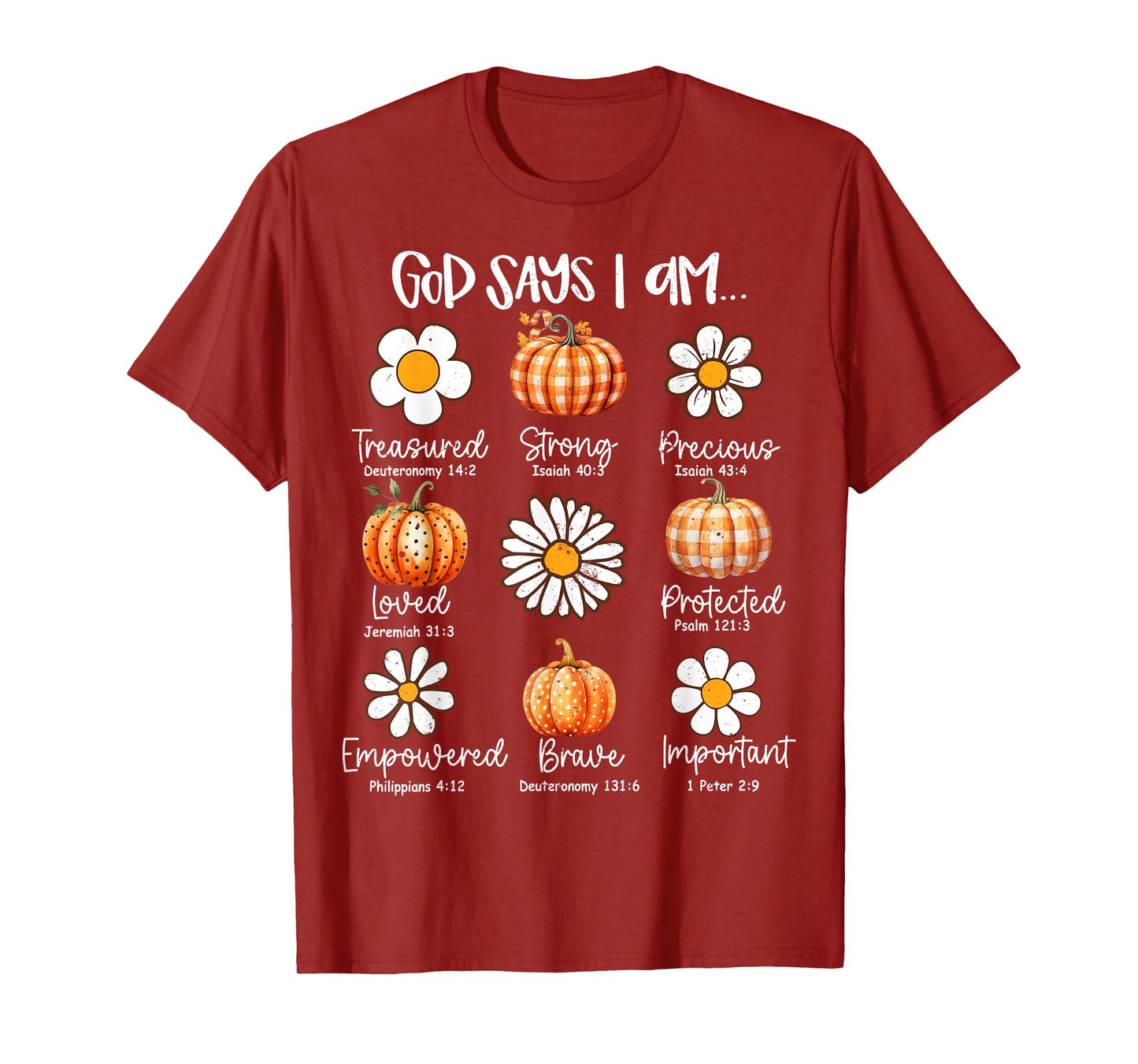 Gods Say I Am Christian Fall Thanksgiving Fall Season T-Shirt