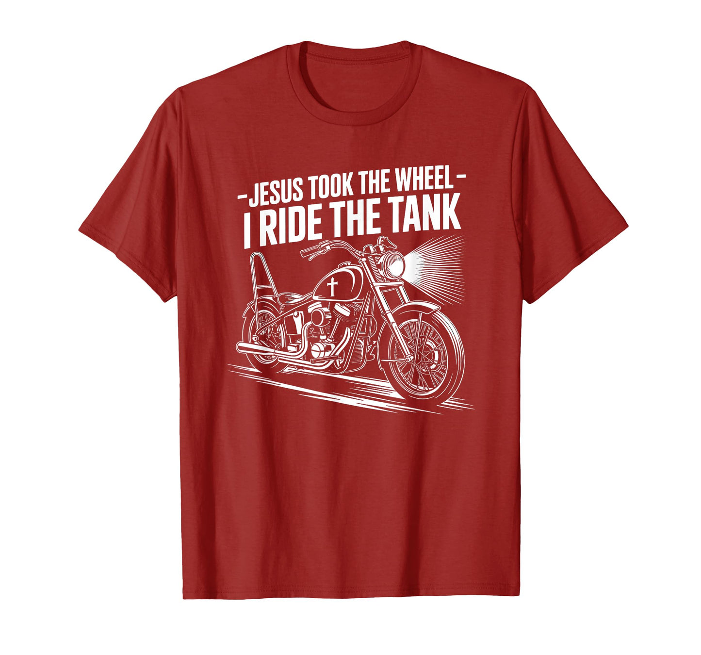 Jesus Took The Wheel I Ride The Tank T-Shirt