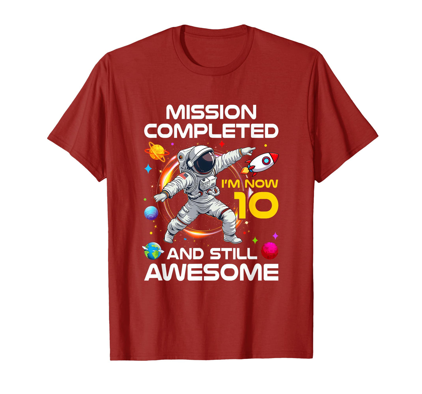 10Th Birthday Astronaut 10 Years Old Outer Space Birthday T-Shirt