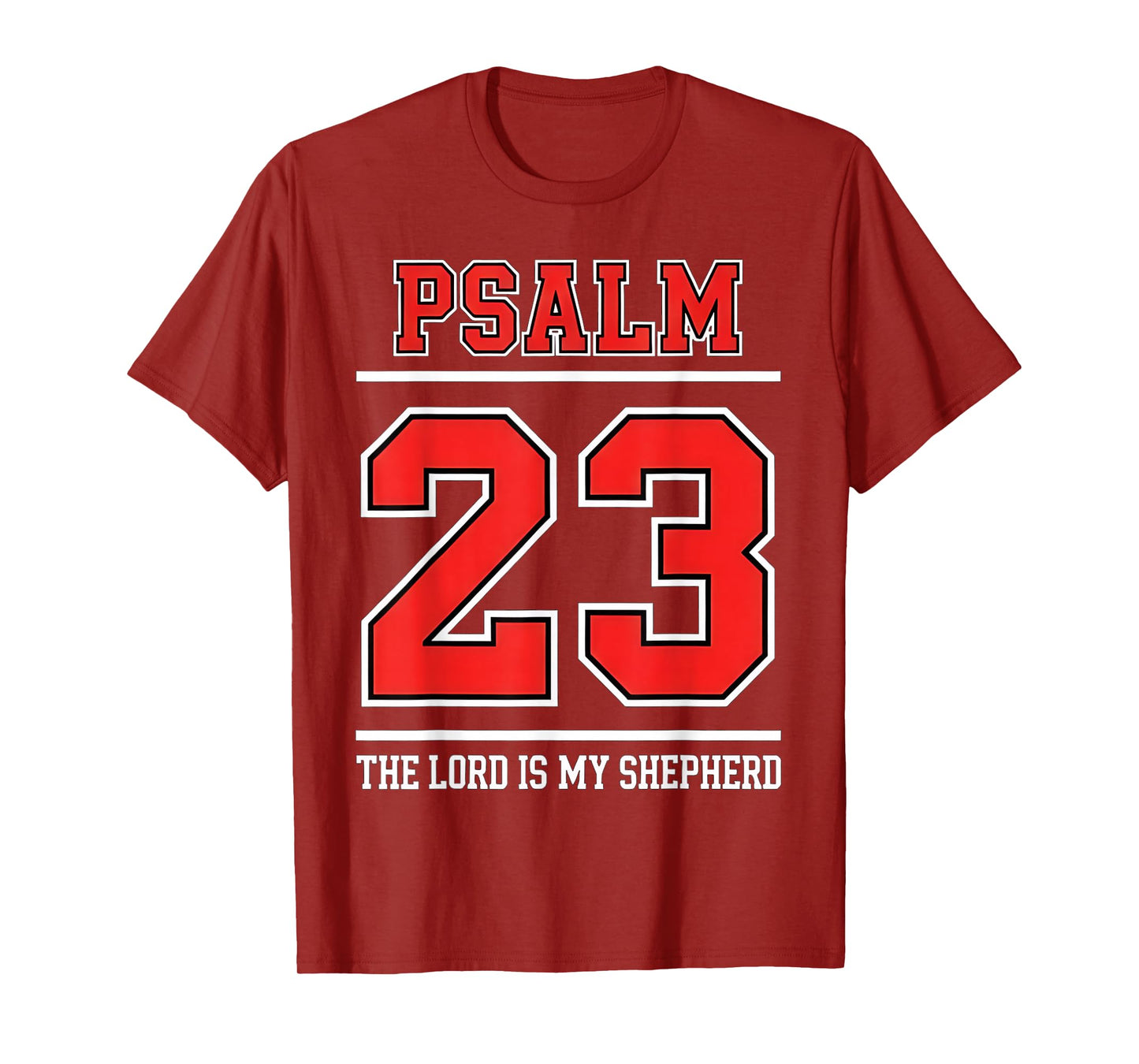 Team Jesus Psalm 23 The Lord is My Shepherd Athletic Quote T-Shirt
