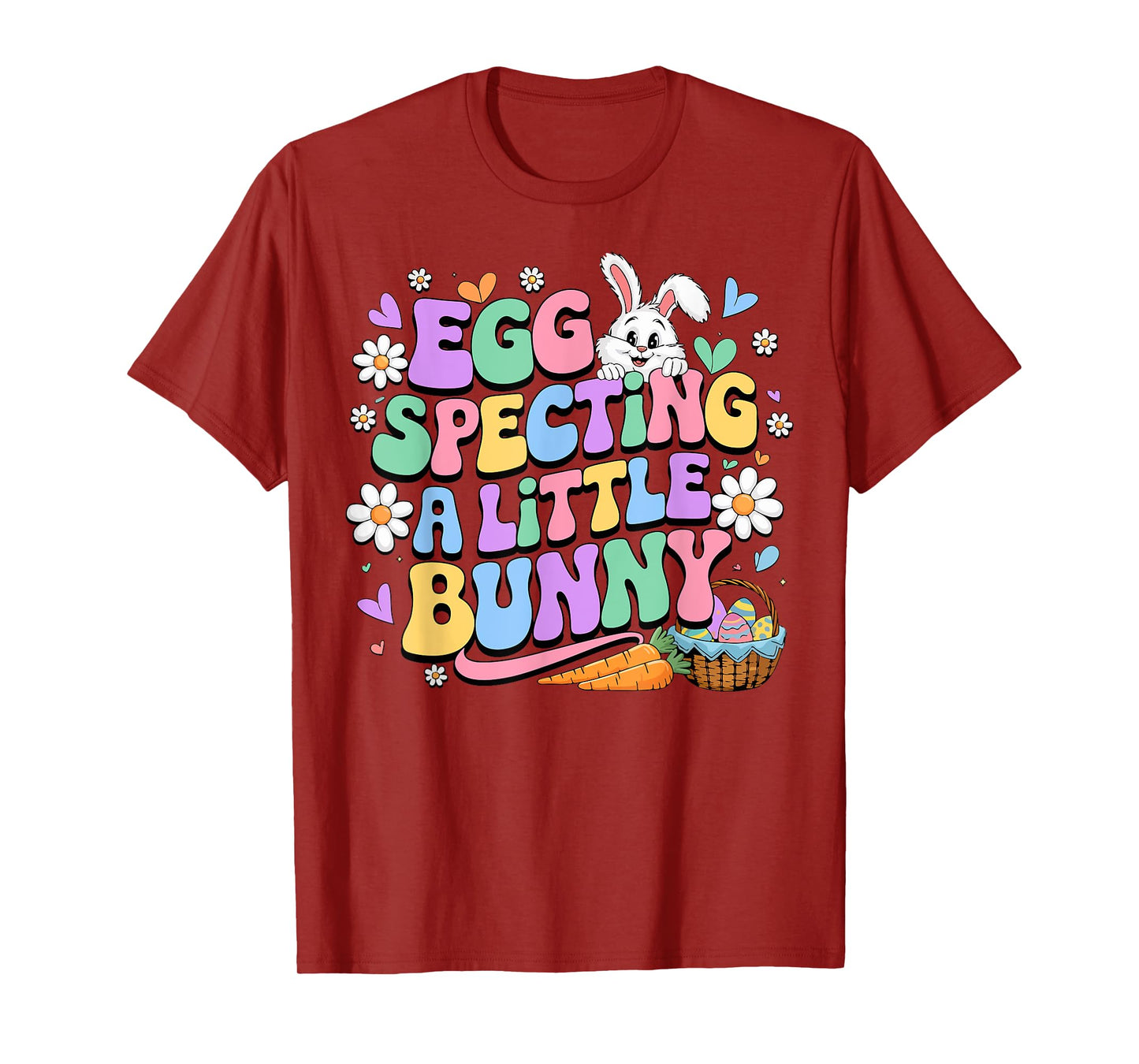 Pregnancy Announcement Egg Specting A Little Bunny Easter T-Shirt