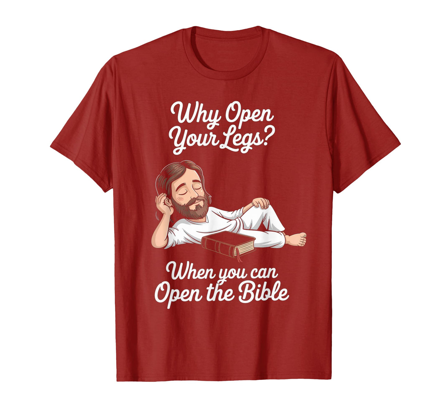 Funny Open The Bible Christian Faith Humor Saying Adult Joke T-Shirt