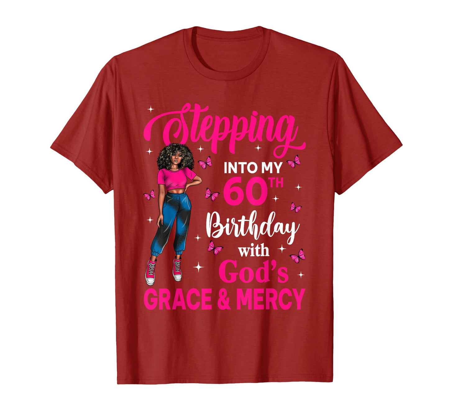 Steppin Into My 60th Birthday Black Girl Bday Afro Woman T-Shirt