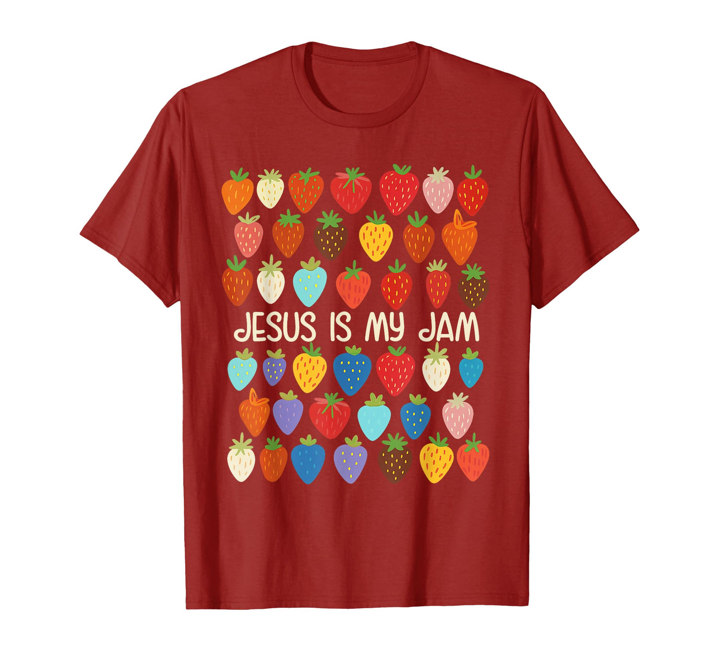 Christian Faith Religious Strawberry Jesus That is My Jam T-Shirt