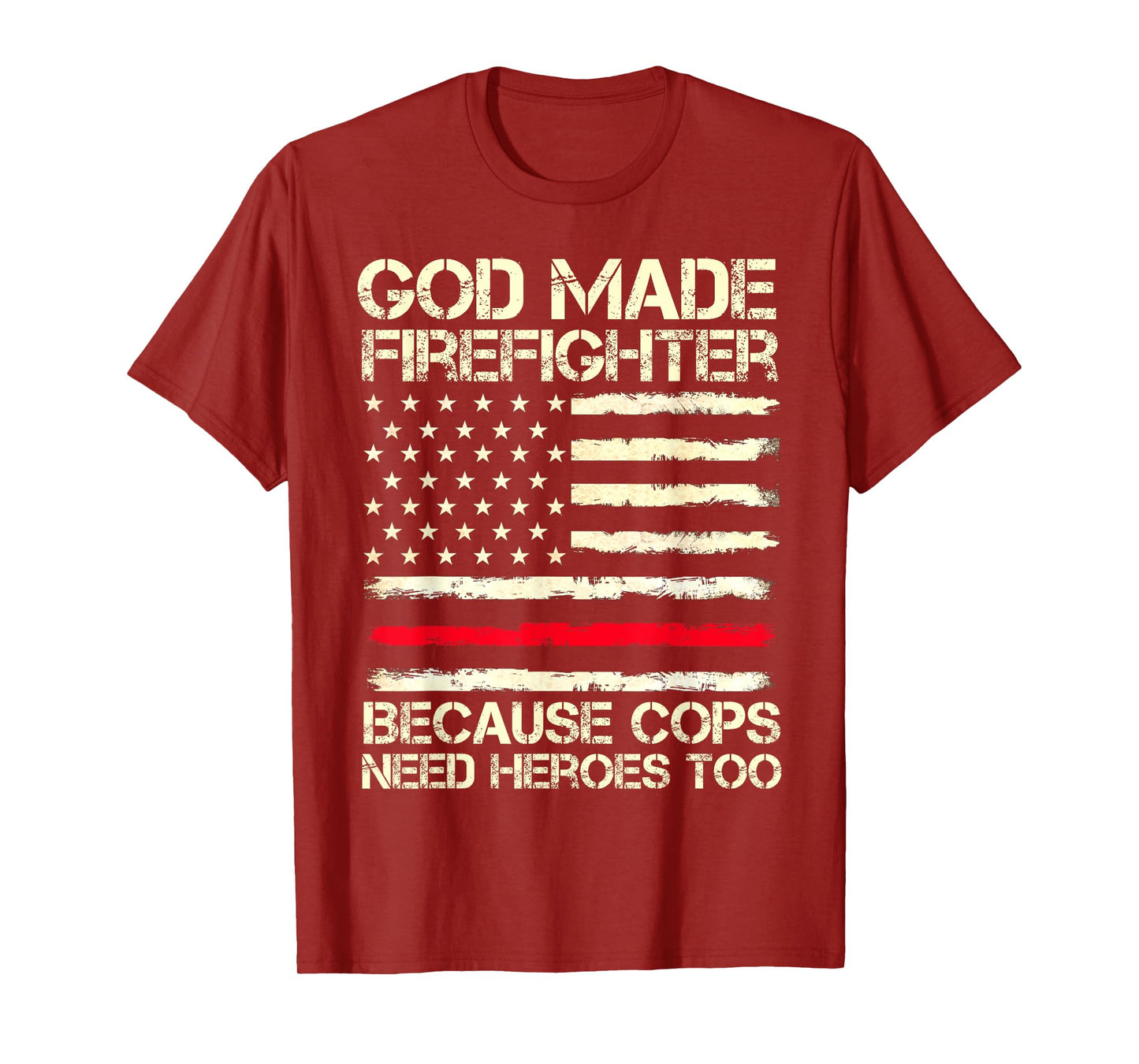 God Made Firefighters Cops USA Flag Funny Fireman Gift Mens T-Shirt