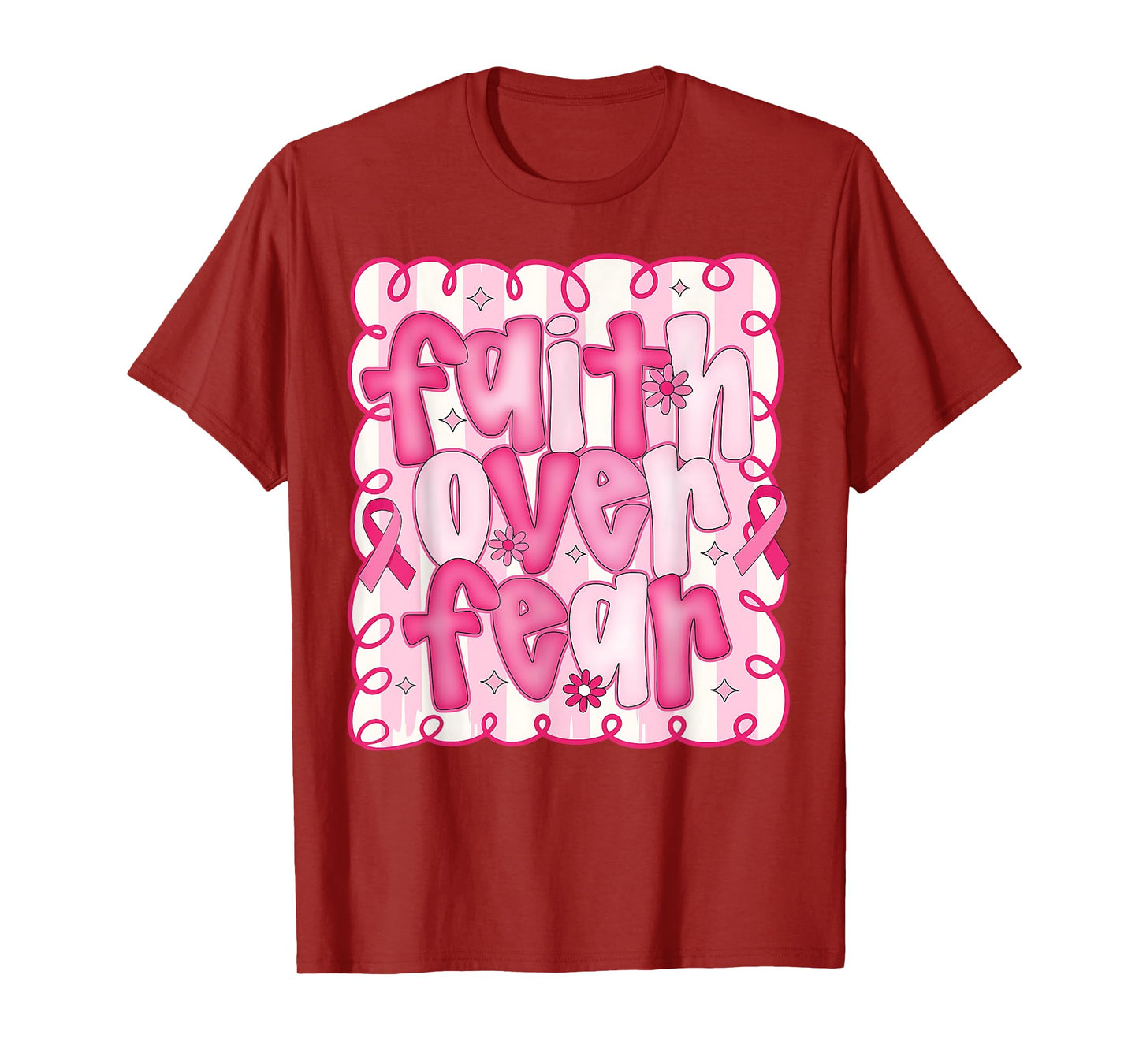 Preppy Faith Over Fear Pink Ribbon Breast Cancer Awareness T-Shirt