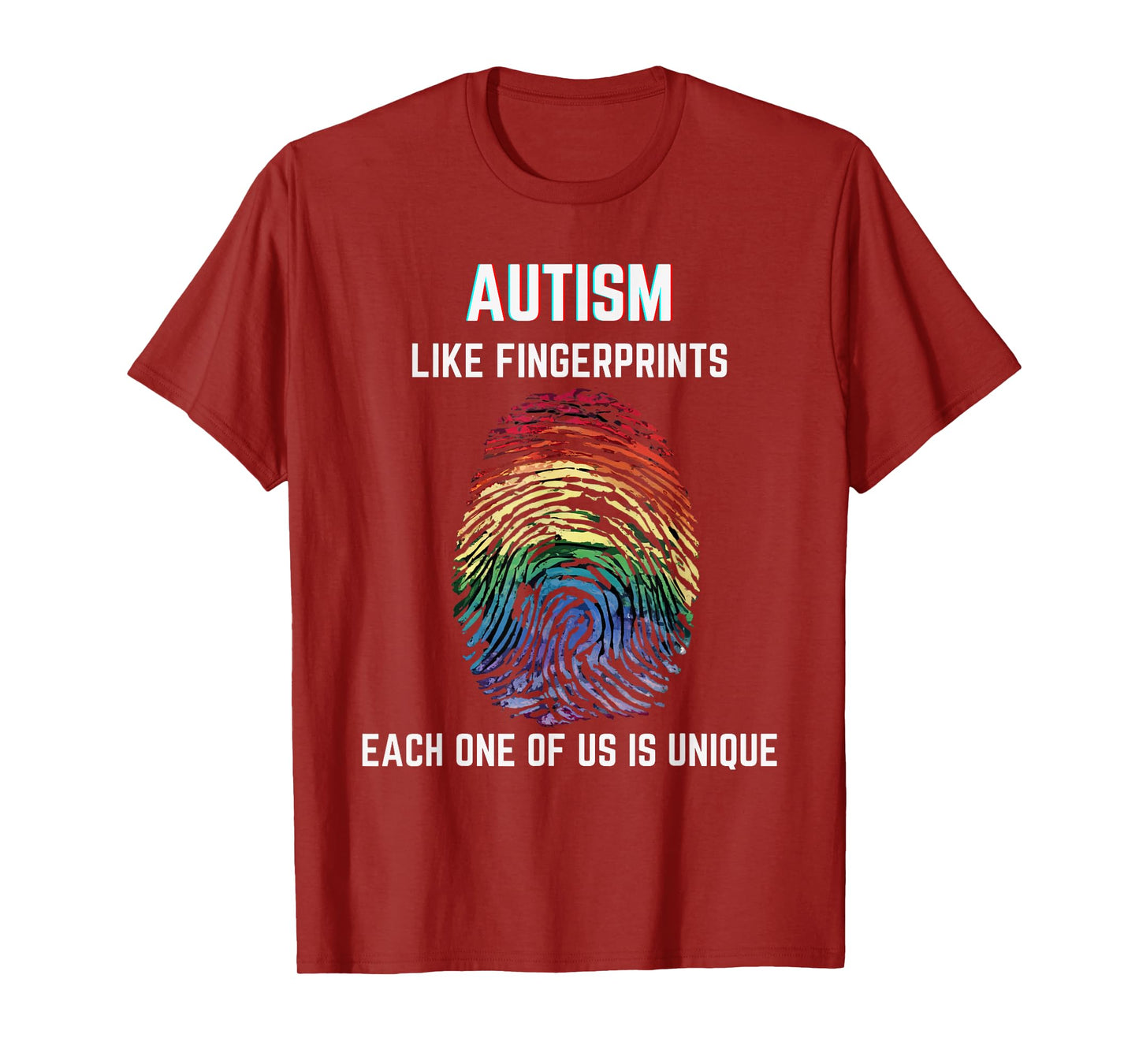 Autism Like Fingerprints We Are All Unique Acceptance T-Shirt