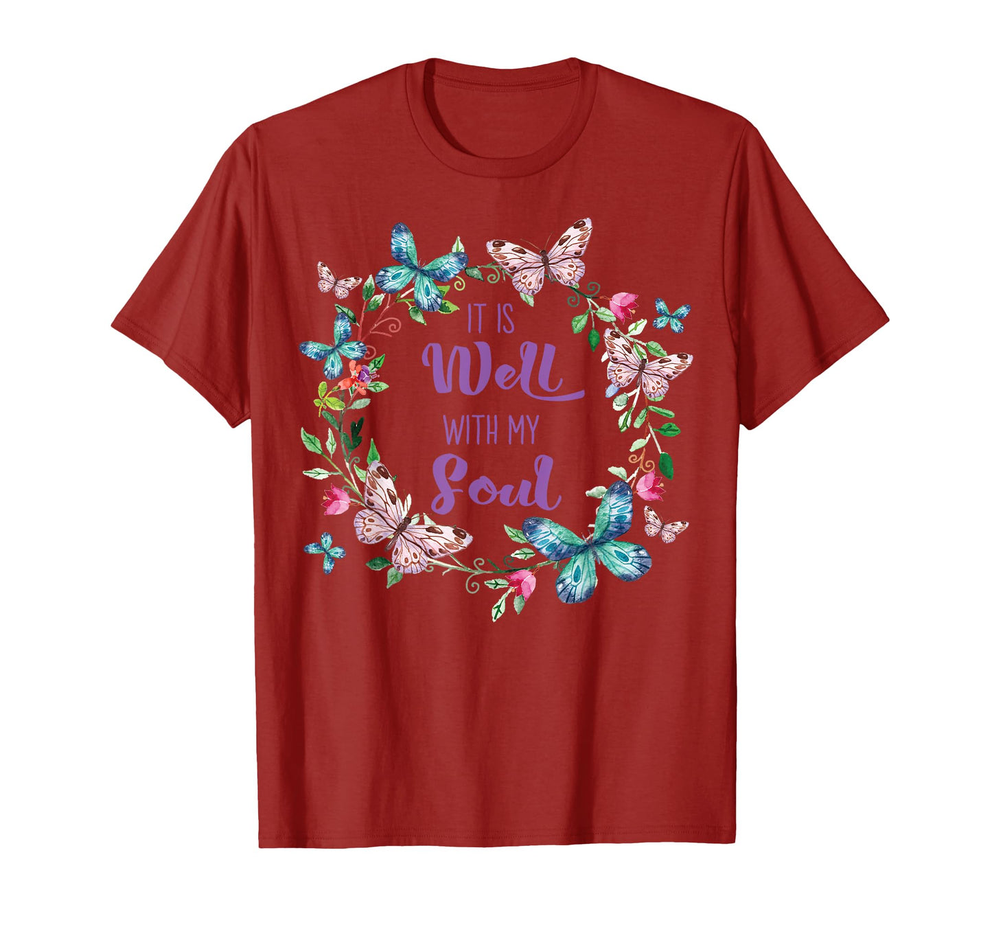 It's Well With My Soul Christian Faith Inspirational Floral T-Shirt
