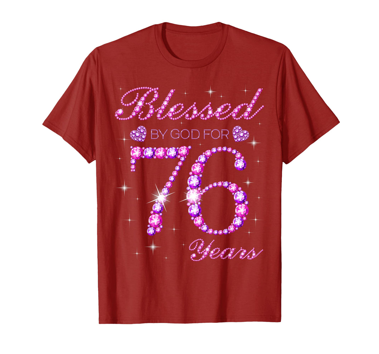 Blessed by God for 76 Years Old 76th Birthday Party T-Shirt