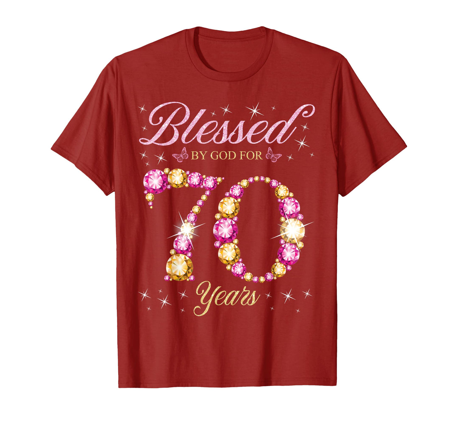 Blessed By God For 70 Years Old 70th Birthday Party T-Shirt