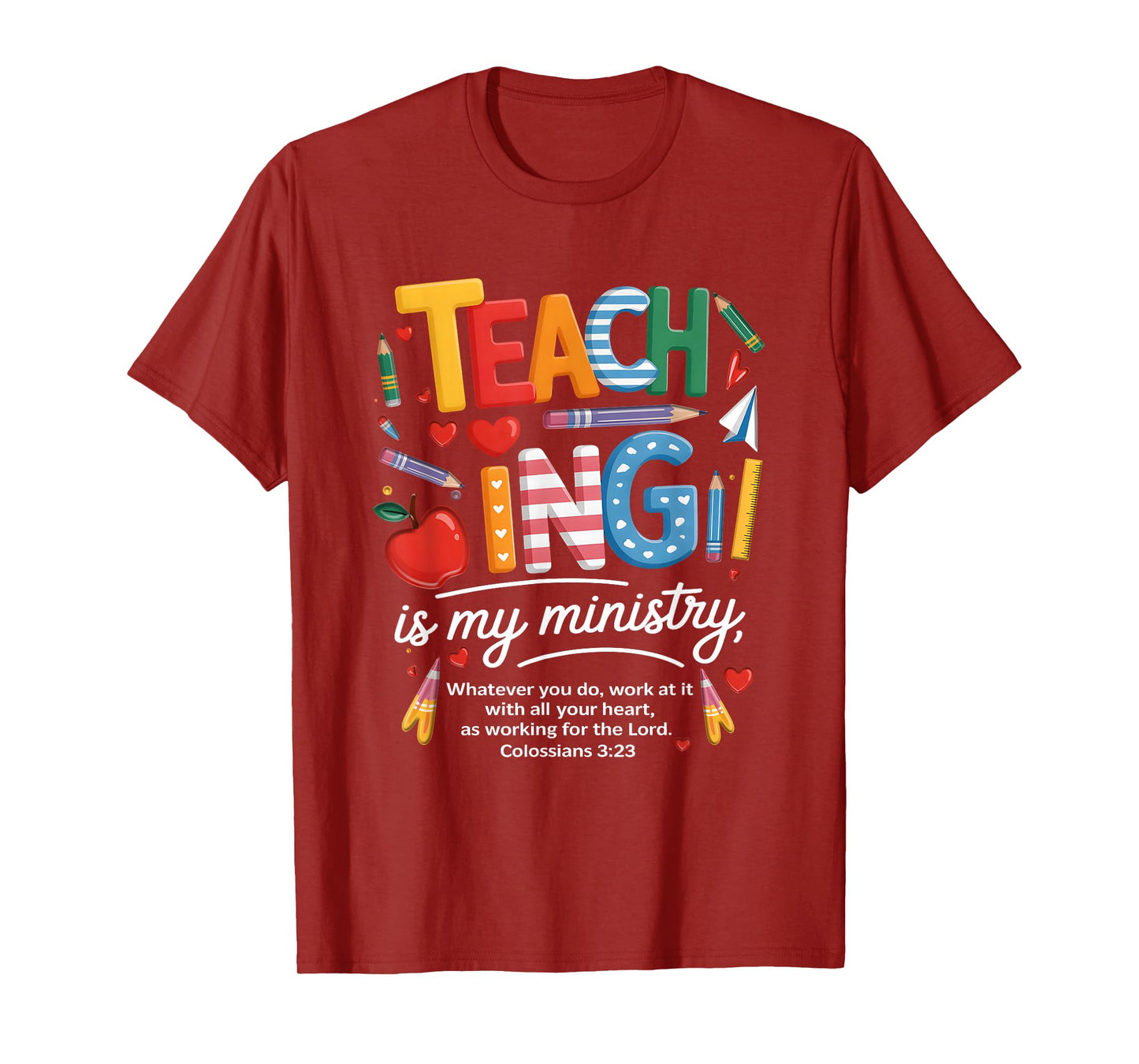 Teaching is My Ministry God Christian Teacher Back to School T-Shirt