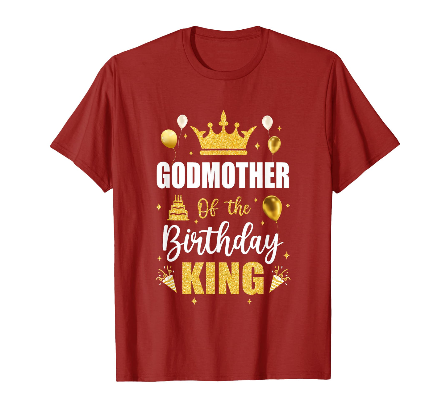 Godmother Of The Birthday King Boys Men Bday Party For Him T-Shirt