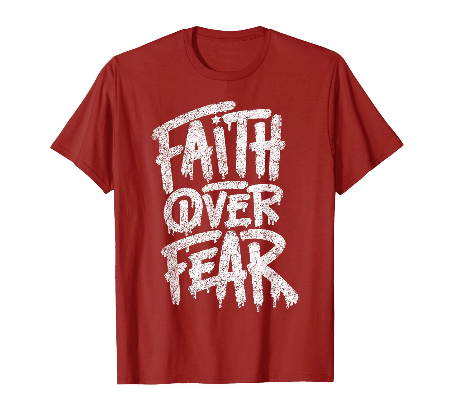 Faith Over Fear Christian Women Men Inspirational Graphic T-Shirt