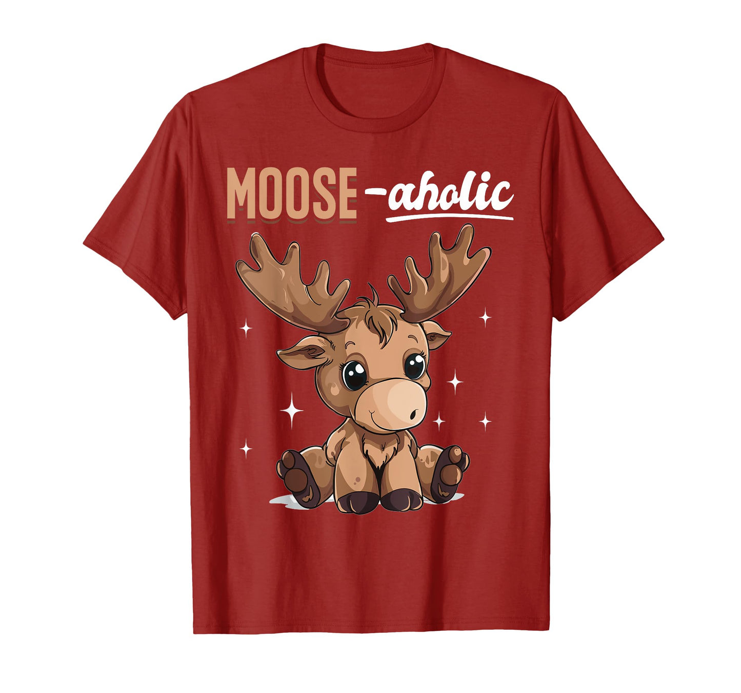 Funny Moose Animal Moose-aholic T-Shirt