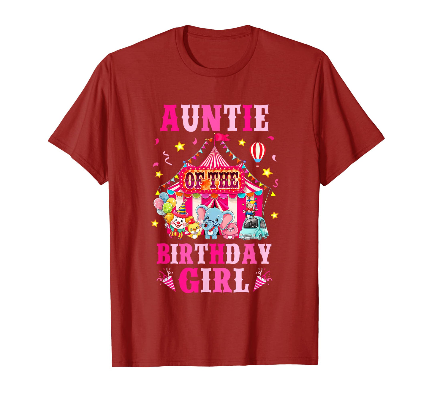 Auntie Of The Birthday Girl Circus Carnival Family Party T-Shirt