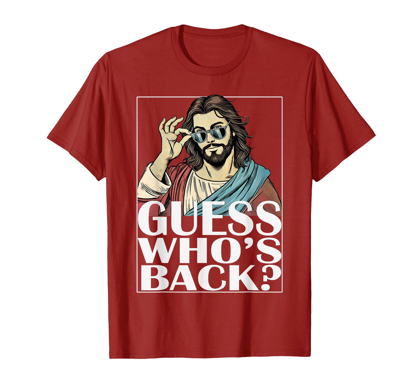 Guess Whos Back Jesus Easter Tee Religious Graphic Catholic T-Shirt
