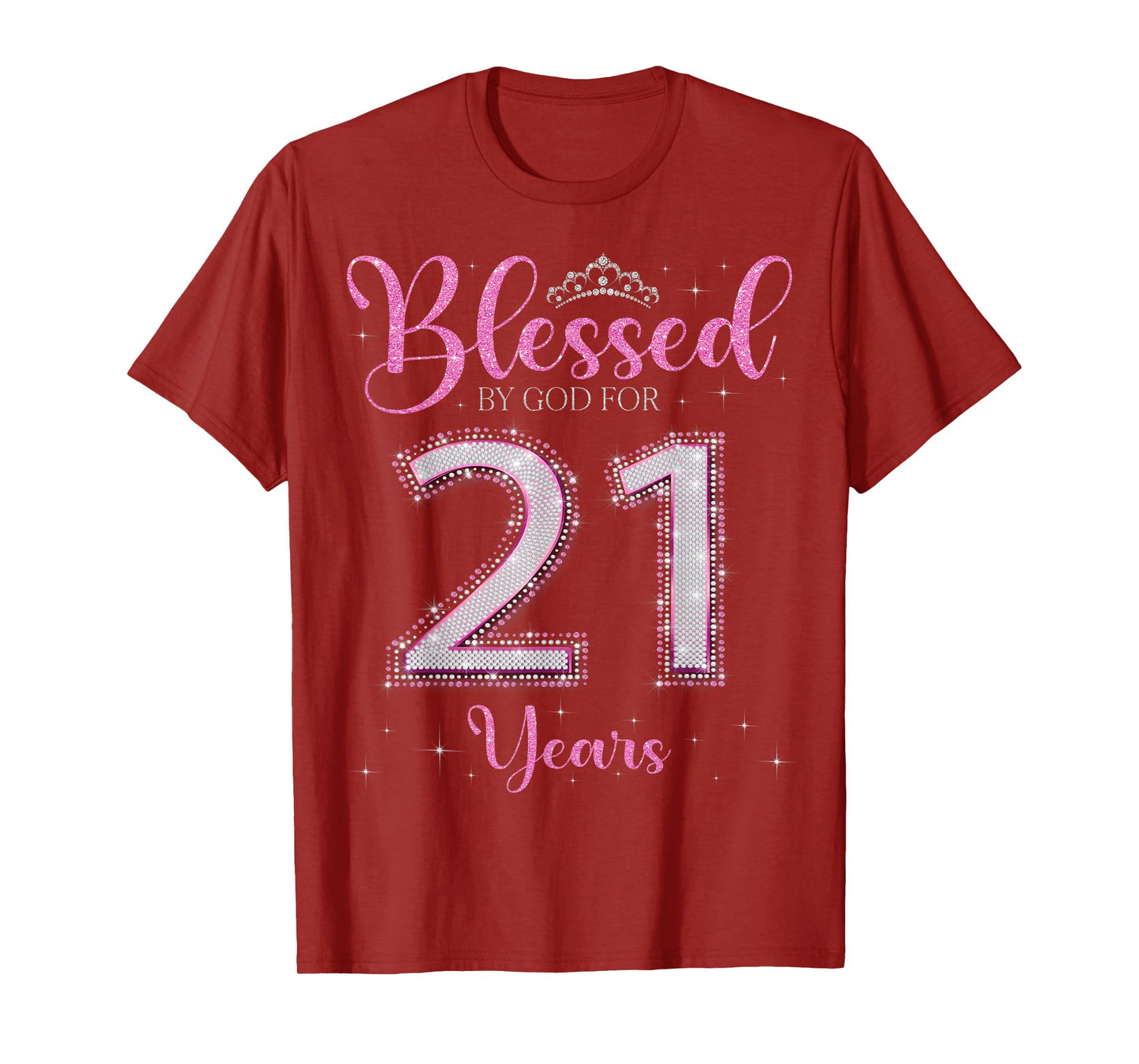Blessed By God For 21 Years Old 21st Birthday 21st Bday T-Shirt