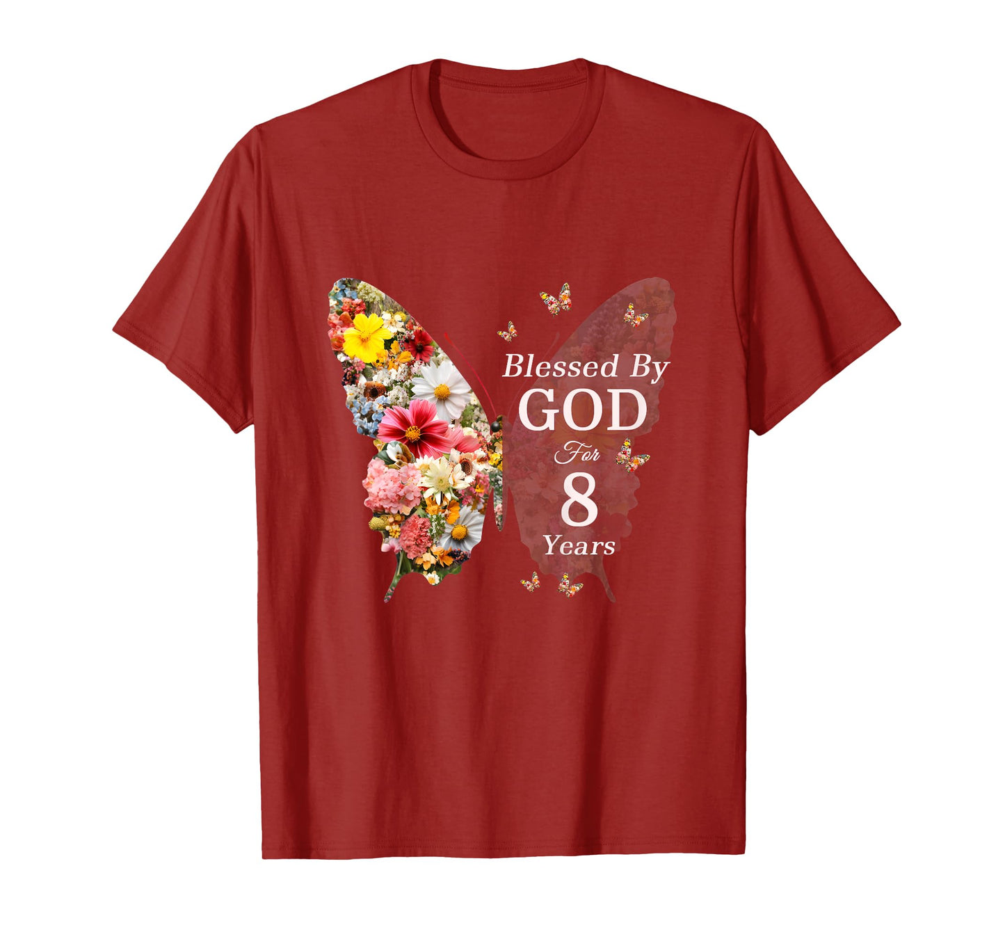 Kids Blessed By God For 8 Years Butterfly Flower 8th Birthday T-Shirt
