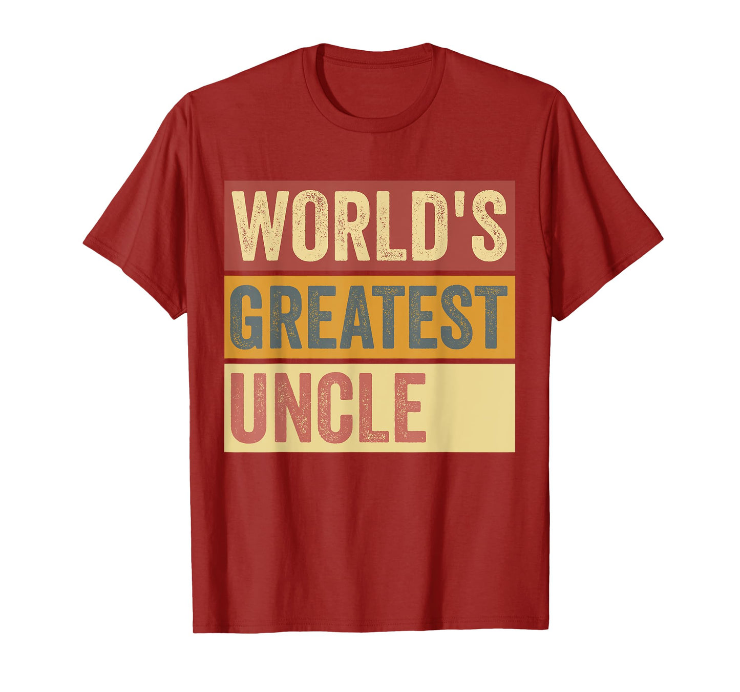 Mens World's Greatest Uncle Gifts Grandpa Father's Day Best Dad T-Shirt