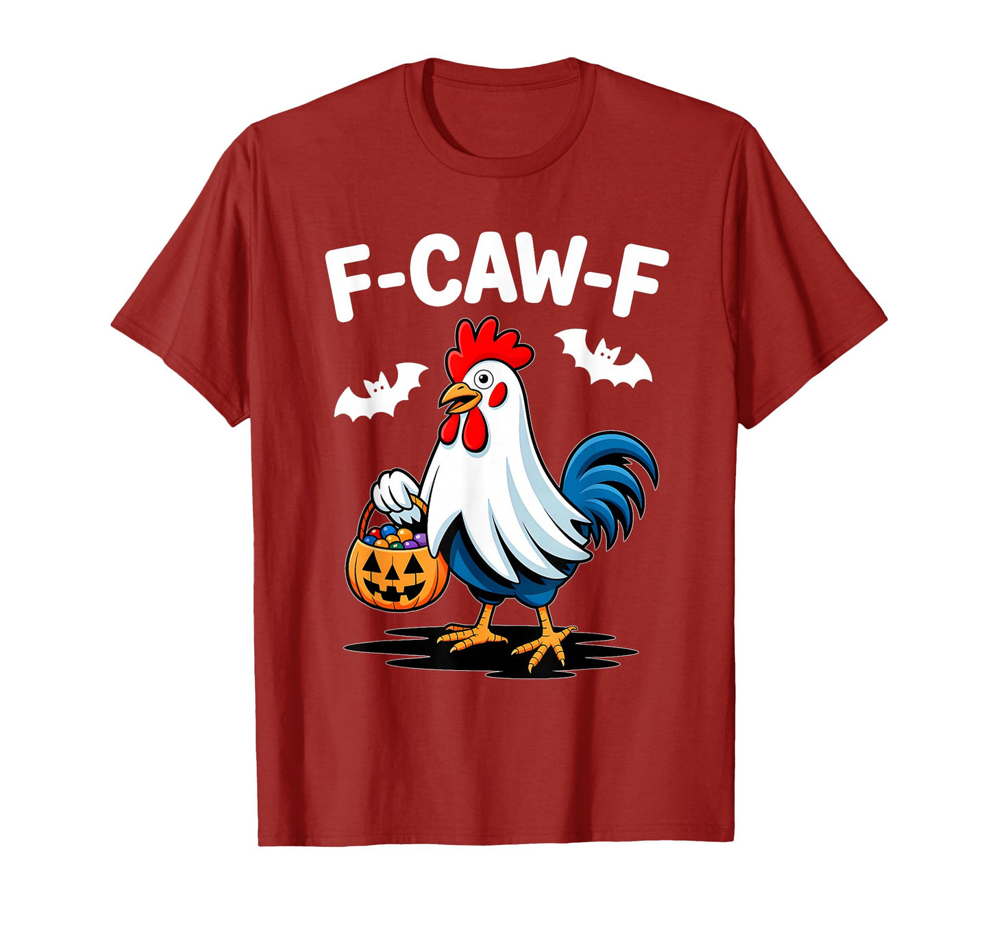 F-Caw-F Funny Quote Rooster Meme Chicken Ghost Halloween T-Shirt
