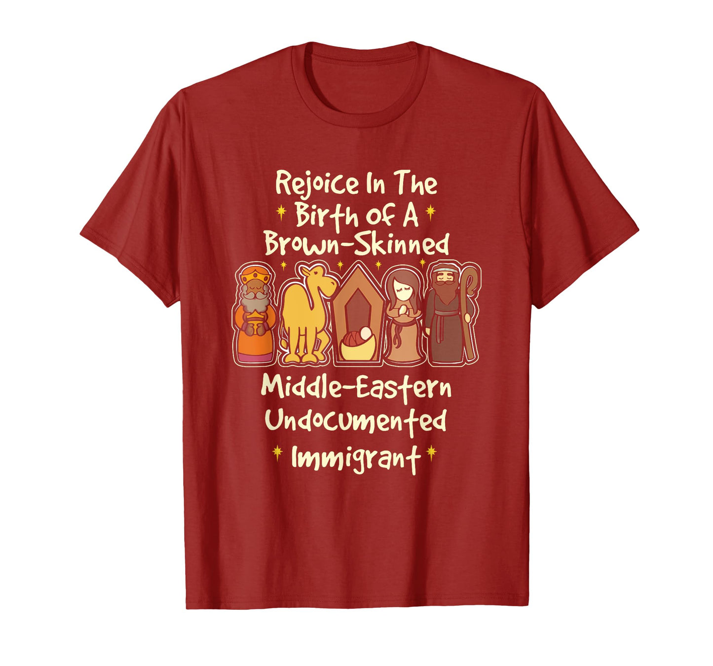 Rejoice In The Birth Of A Brown Skinned Middle Eastern Faith T-Shirt