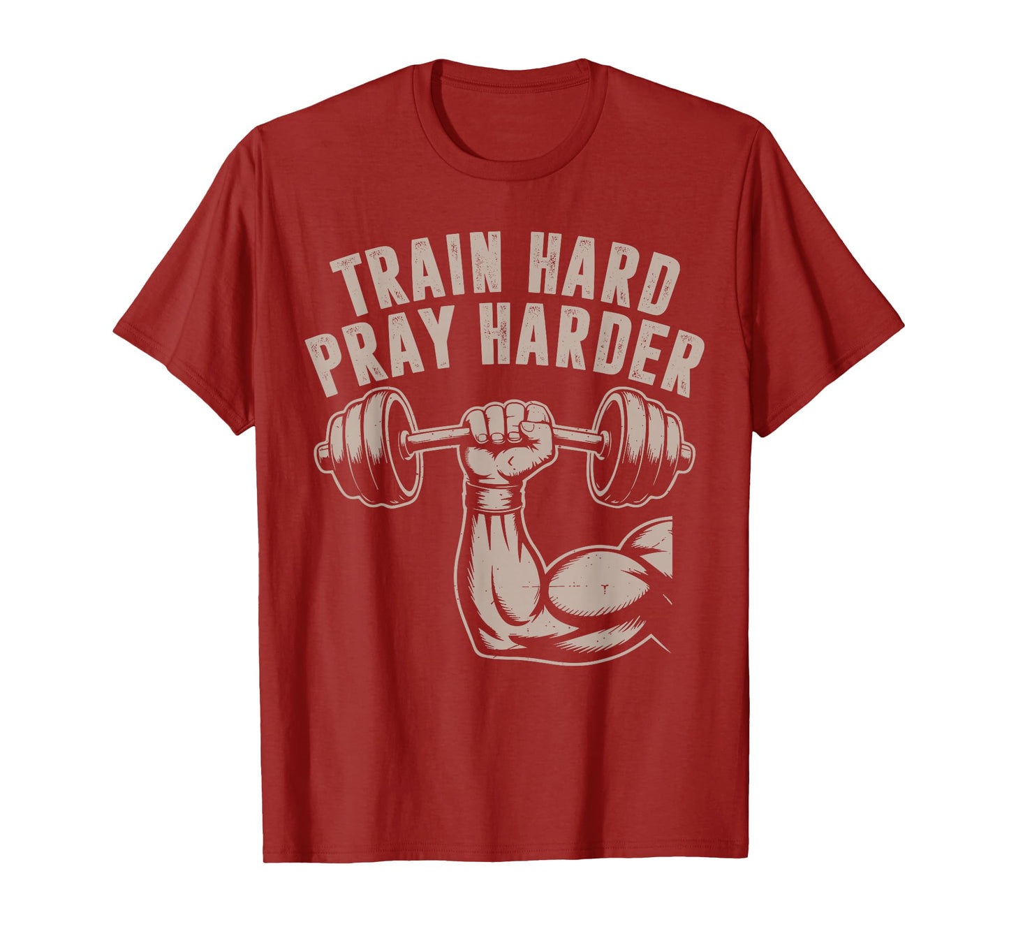 Train Hard Pray Harder Funny Christian Workout Gym Jesus Men T-Shirt