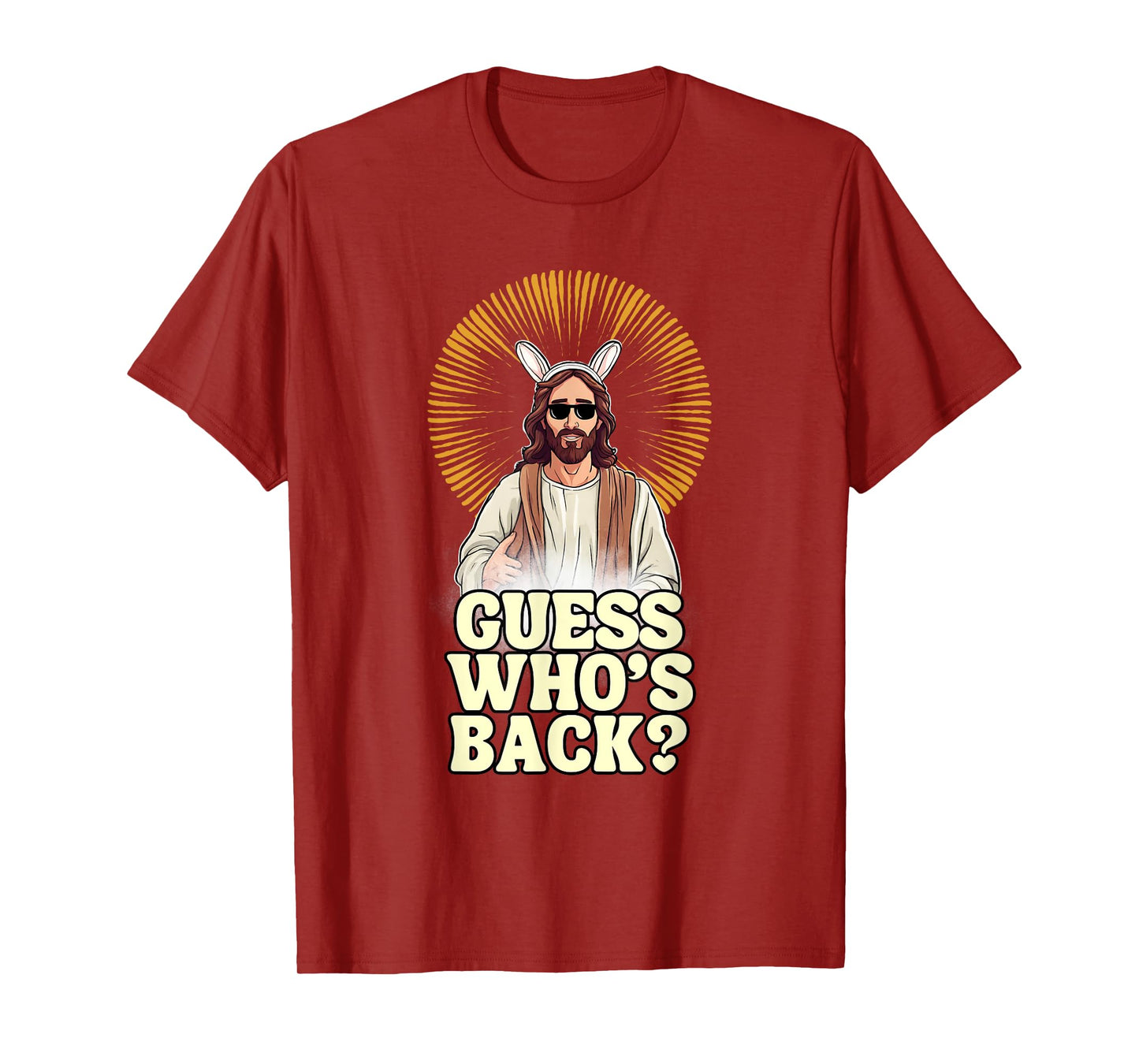 Guess Whos Back Jesus Easter Funny Religious Men Women Kids T-Shirt