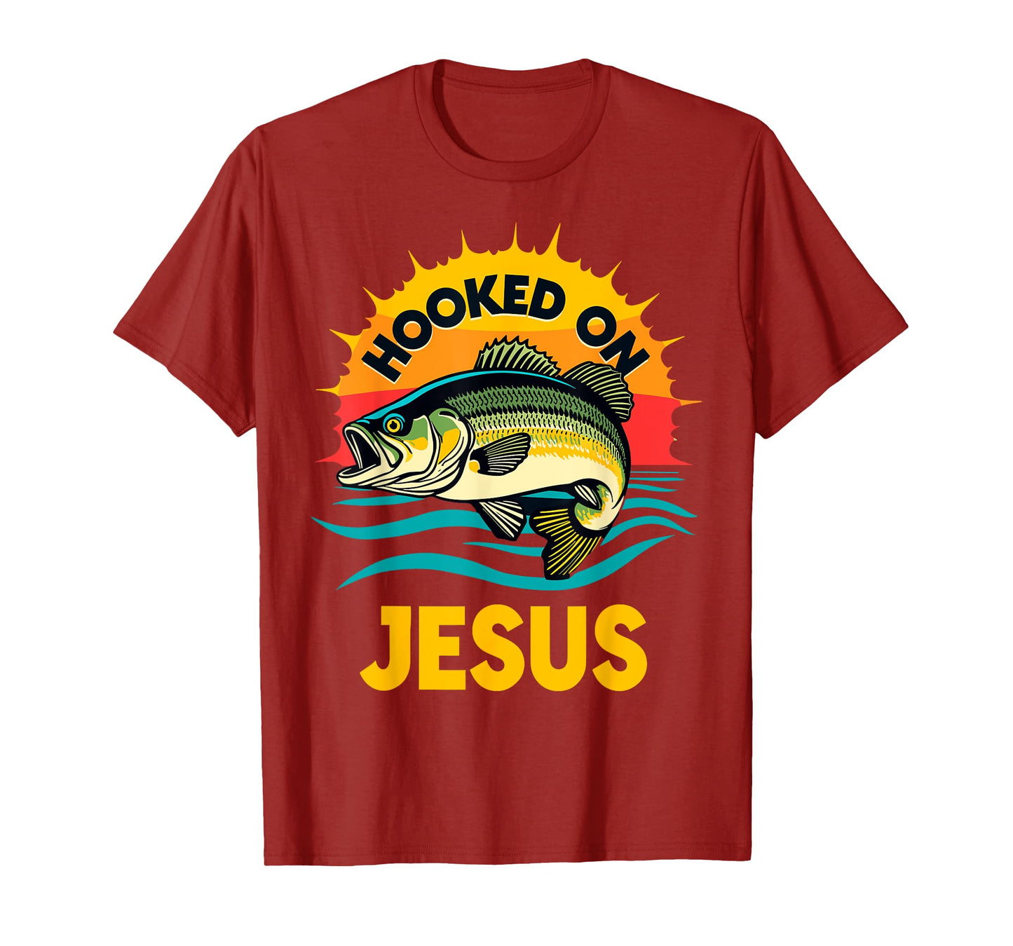 Hooked on Jesus Bible Verse Christian Fisherman Bass Fishing T-Shirt
