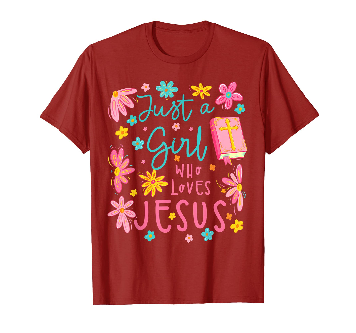 Just A Girl Who Loves Jesus Religious Christian Floral Boho T-Shirt