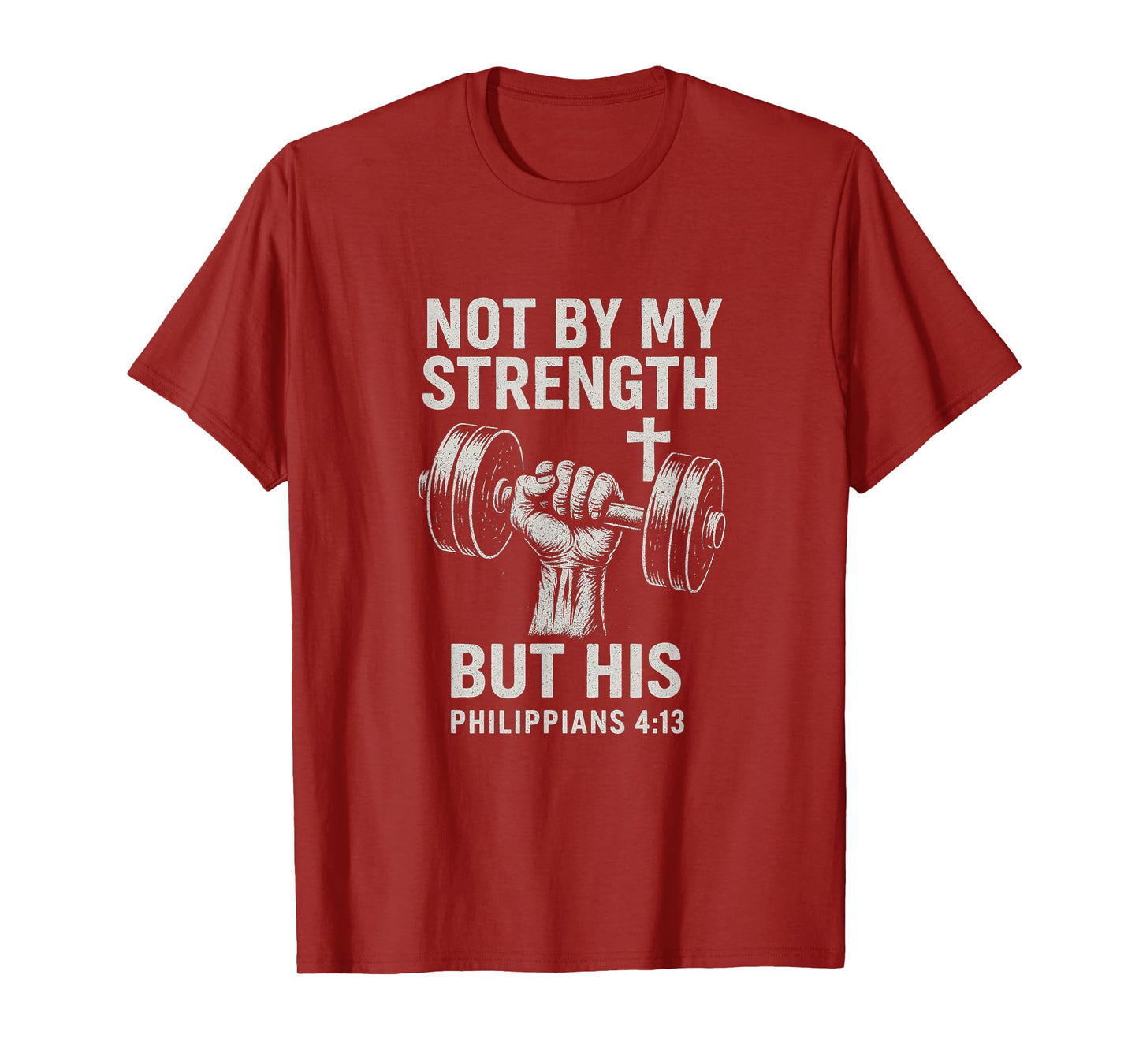 My Strength Christian Men Bible Gym Workout Weightlifting T-Shirt