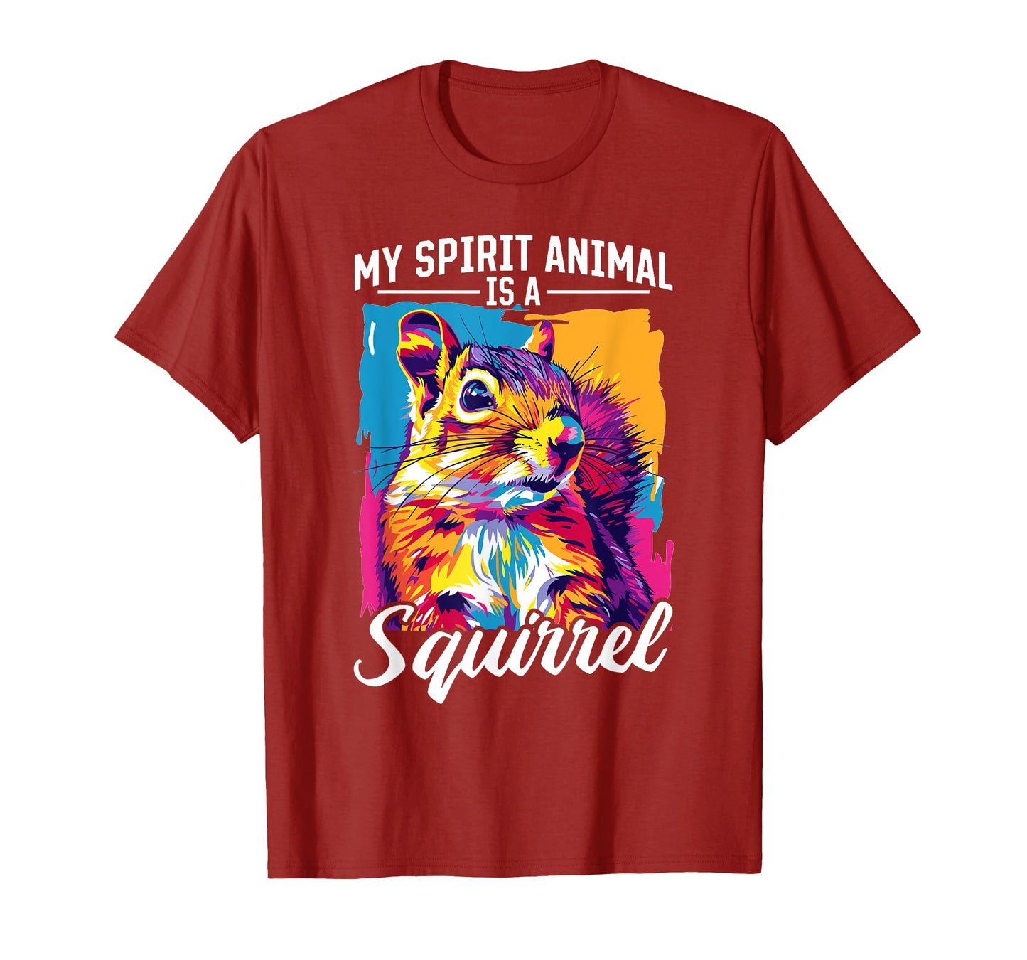 Funny Squirrel Animal My Spirit Animal Is A Squirrel T-Shirt