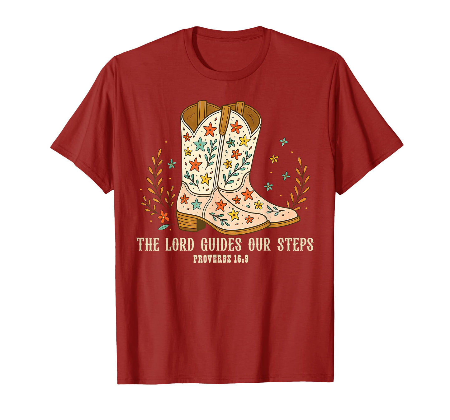 The Lord Guides Our Steps Floral Christian Cowgirl Boots T-Shirt