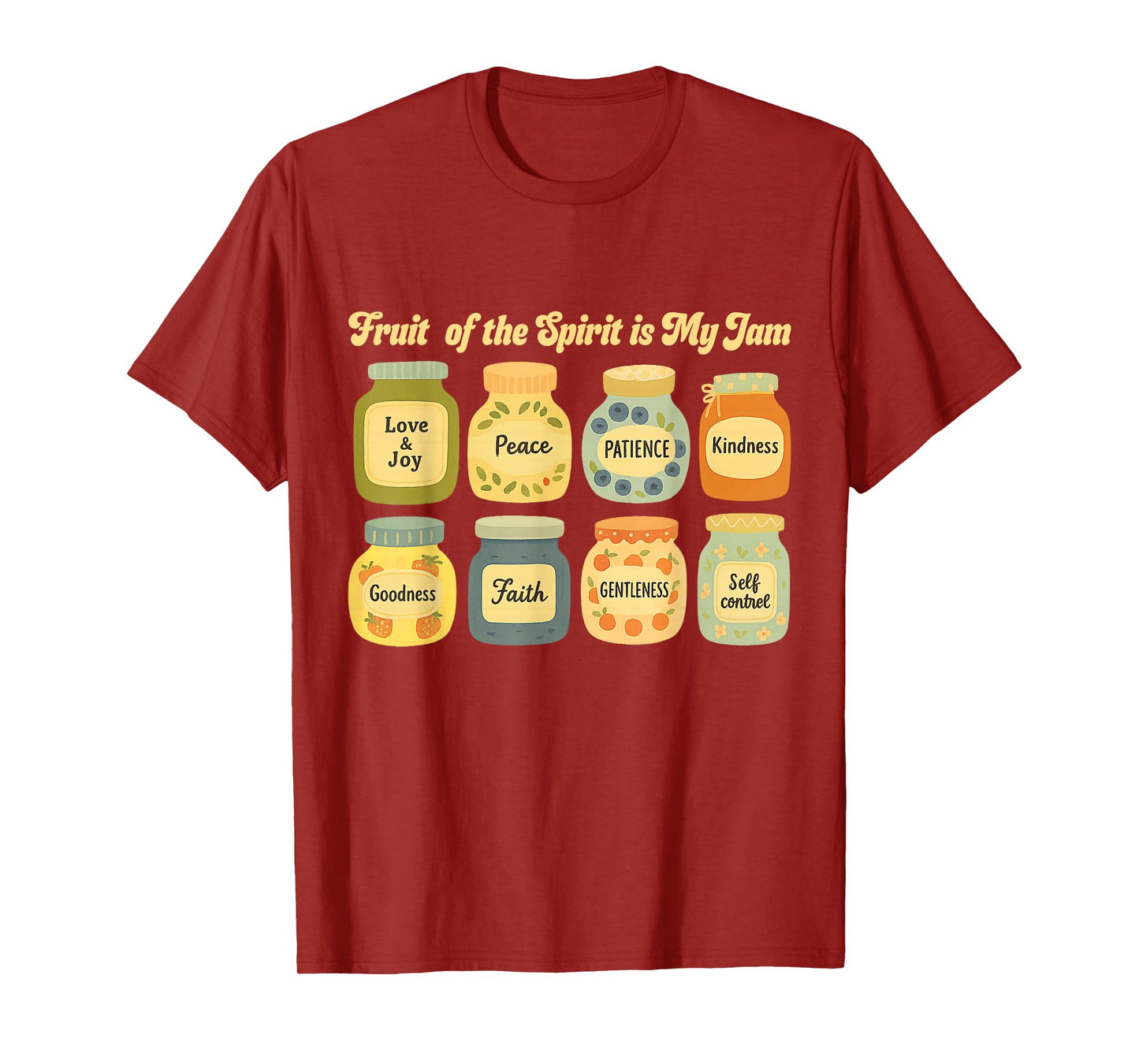 Fruits of The Spirit are My Jam Christian Jesus Bible Verse T-Shirt