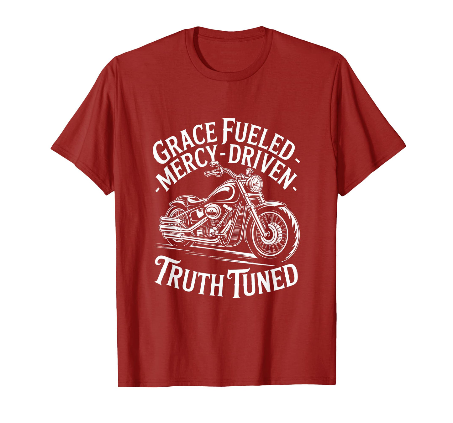 Grace Fueled Mercy Driven Truth Tuned T-Shirt