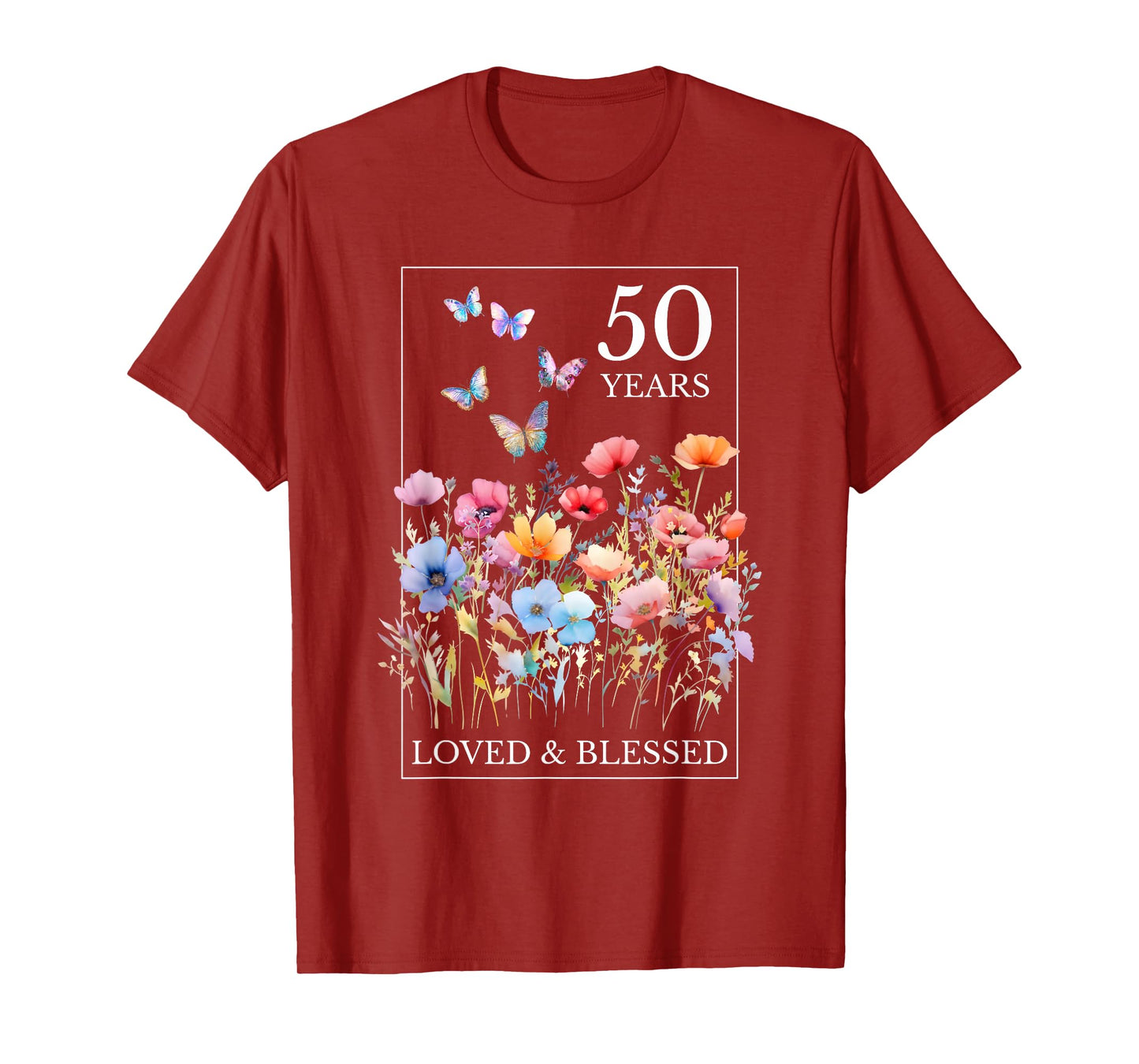 50 Years Loved Blessed Butterfly Flower Stamp 50th Birthday T-Shirt