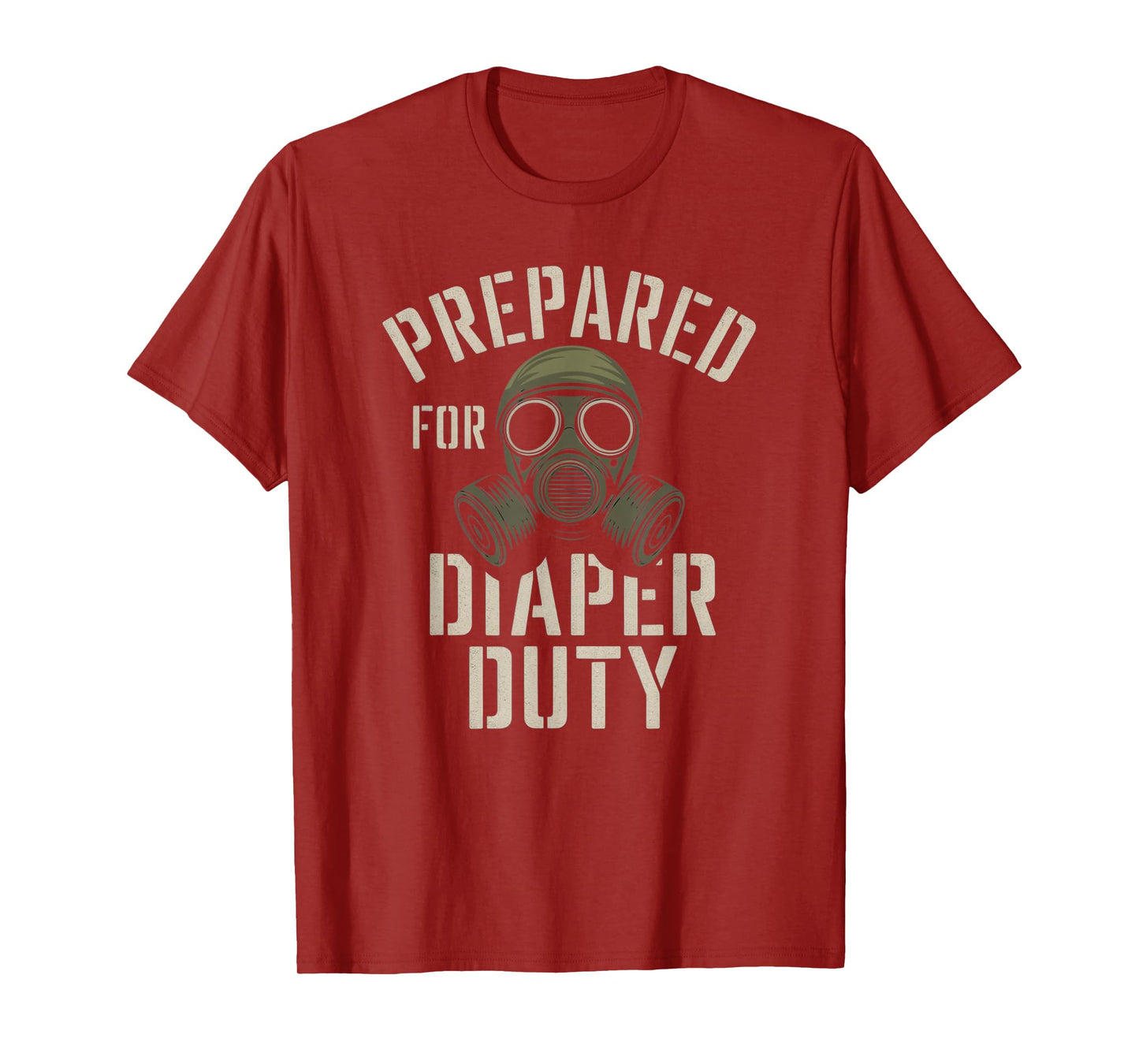 Prepared For Diaper Duty T-Shirt