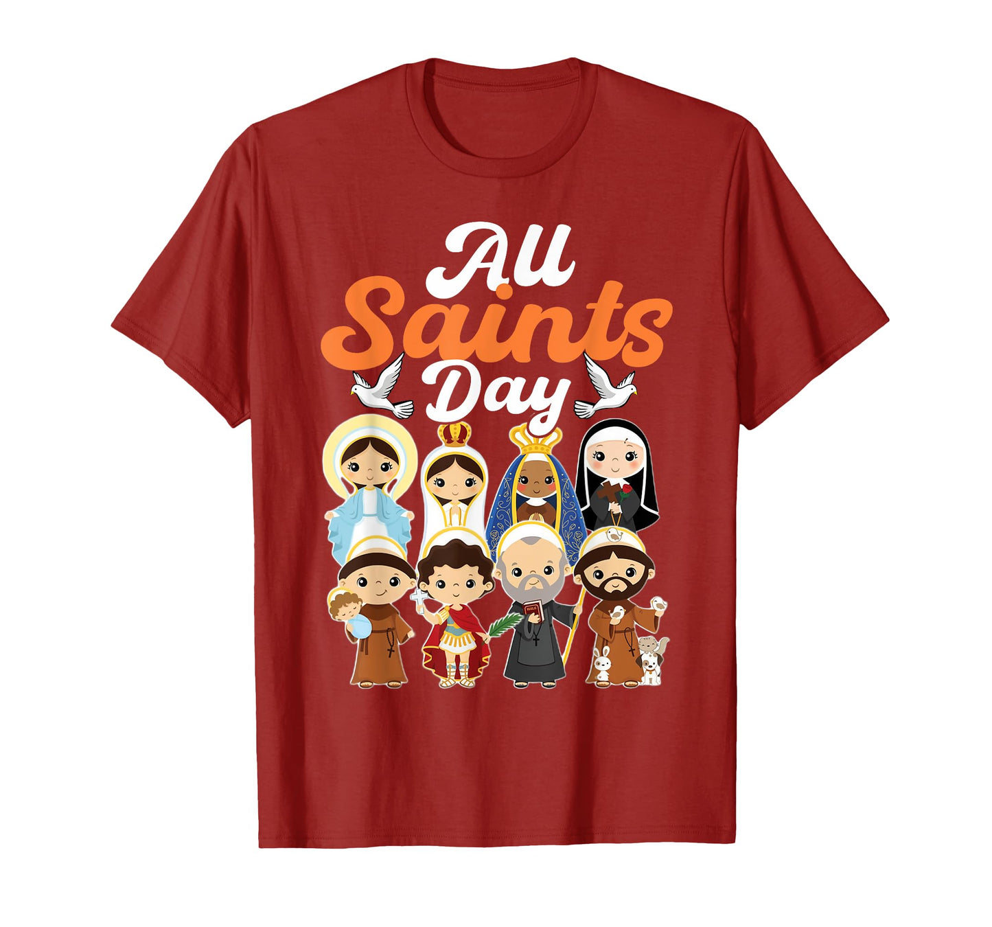 Catholic Religious Catholic Saint Pray For Us All Saints Day T-Shirt