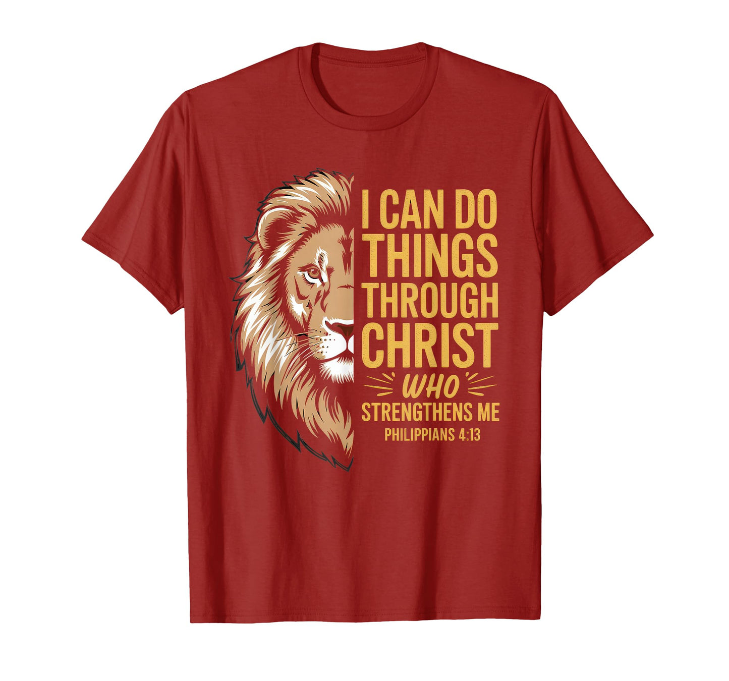 Christian Tshirt Philippians 4:13 Religious Lion Strengthens T-Shirt