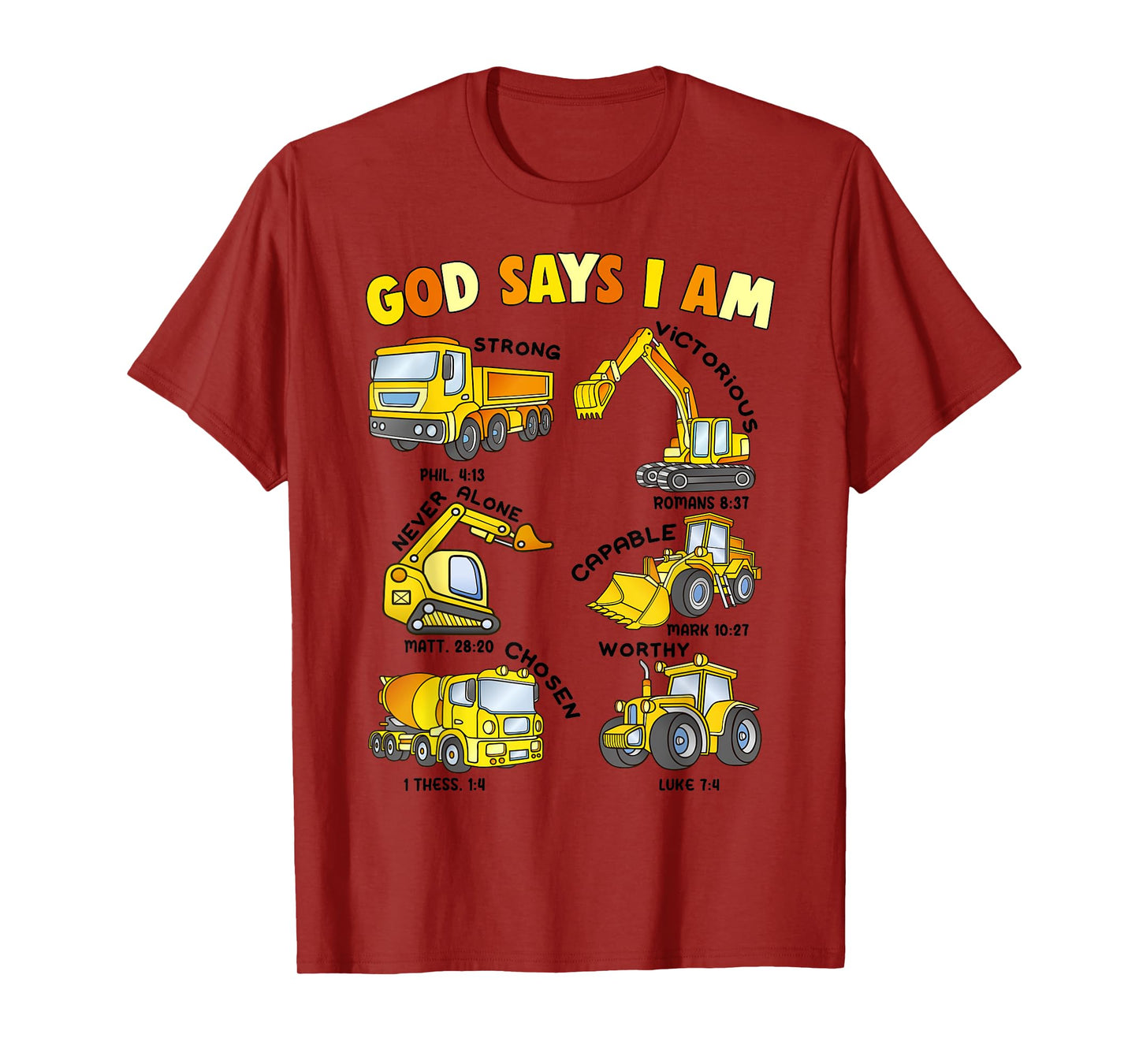 God Says I Am Construction Toddler Boy Men Jesus Love You Me T-Shirt