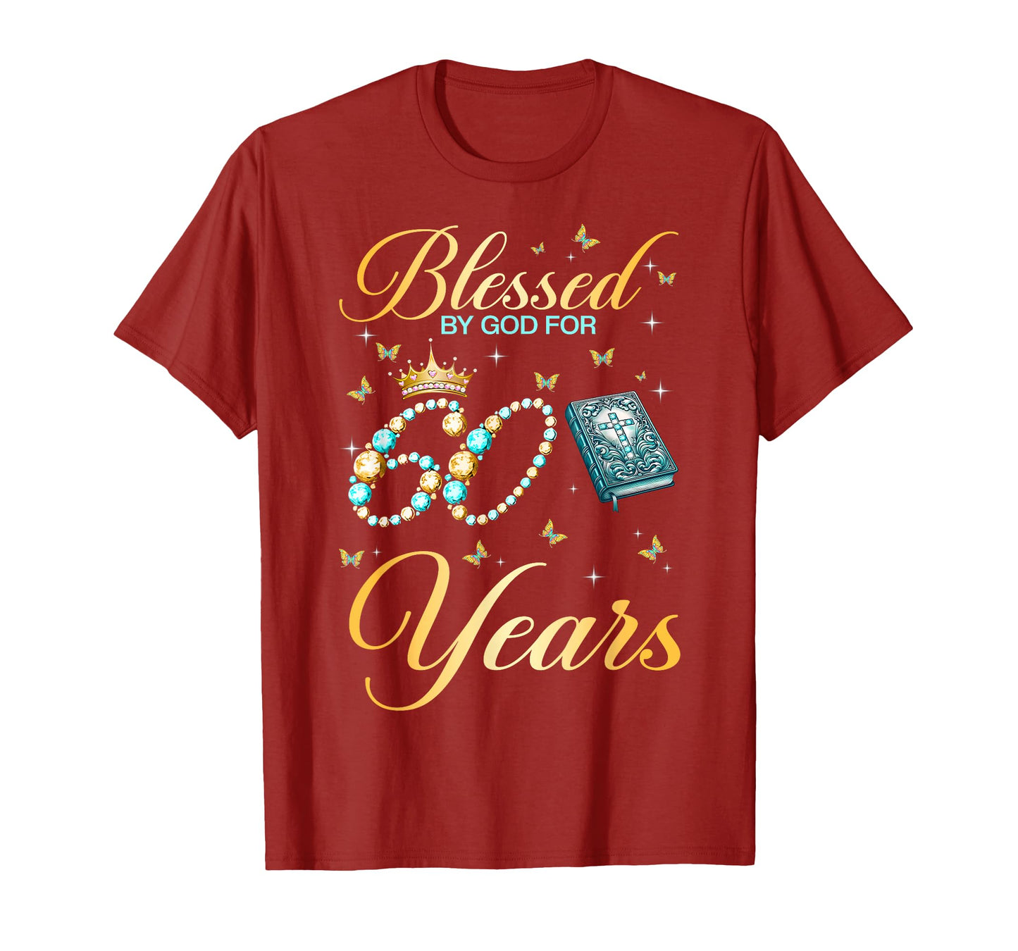 Blessed by God for 60 Years Old Christian Birthday Women T-Shirt