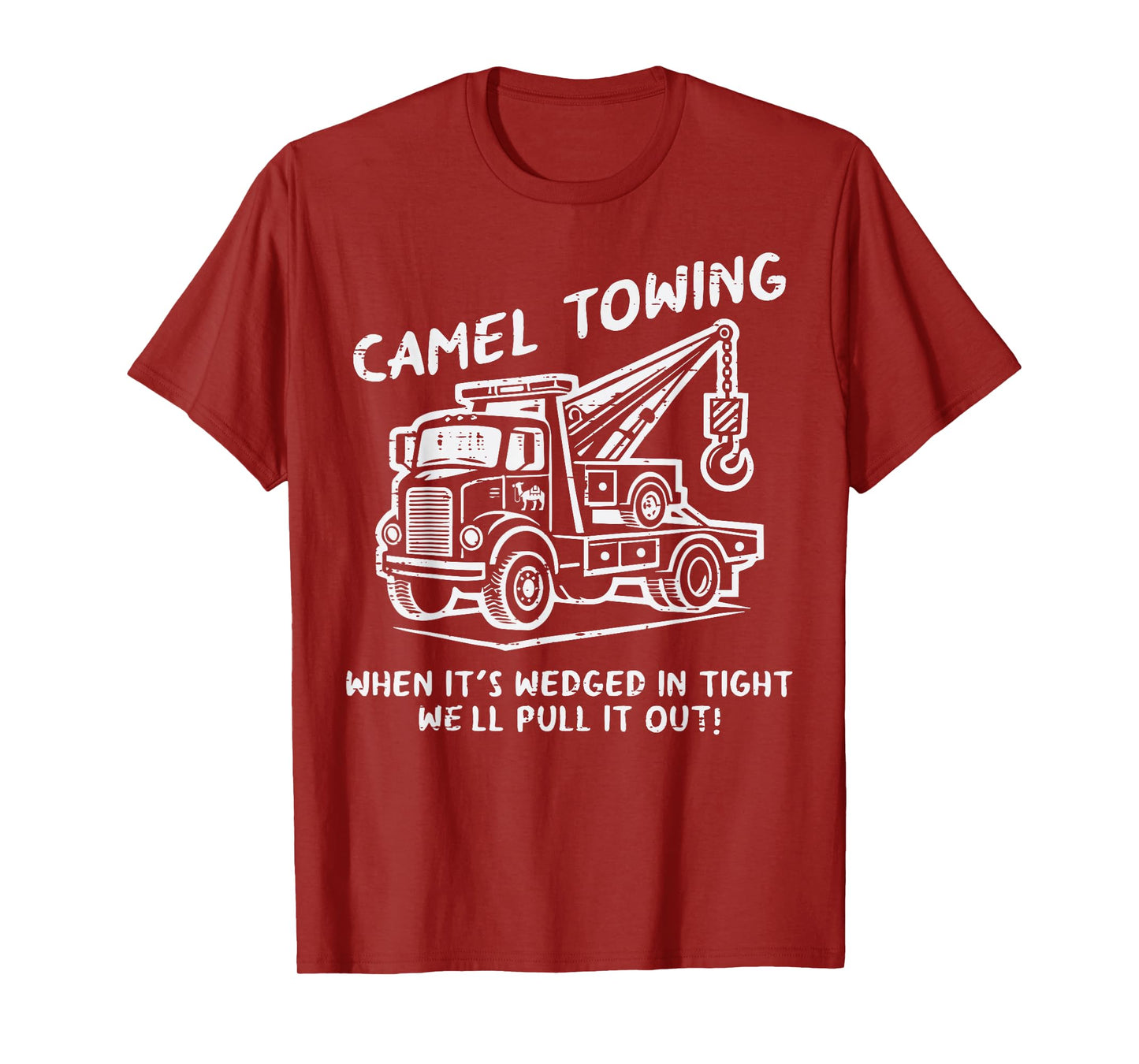 Camel Towing Funny Inappropriate Cringe Adult Humor Joke T-Shirt