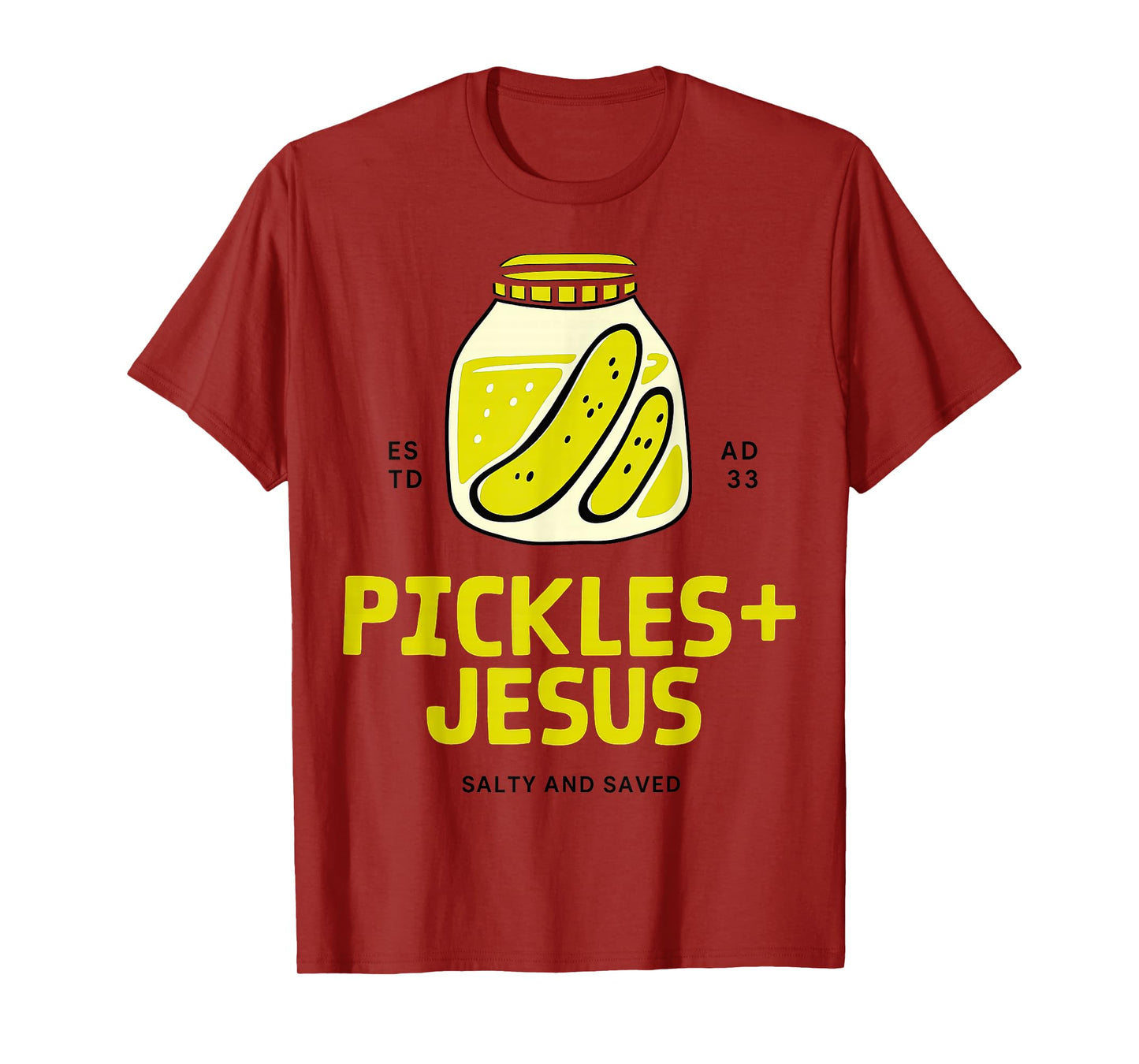 Pickles Jesus Salty And Saved T-Shirt