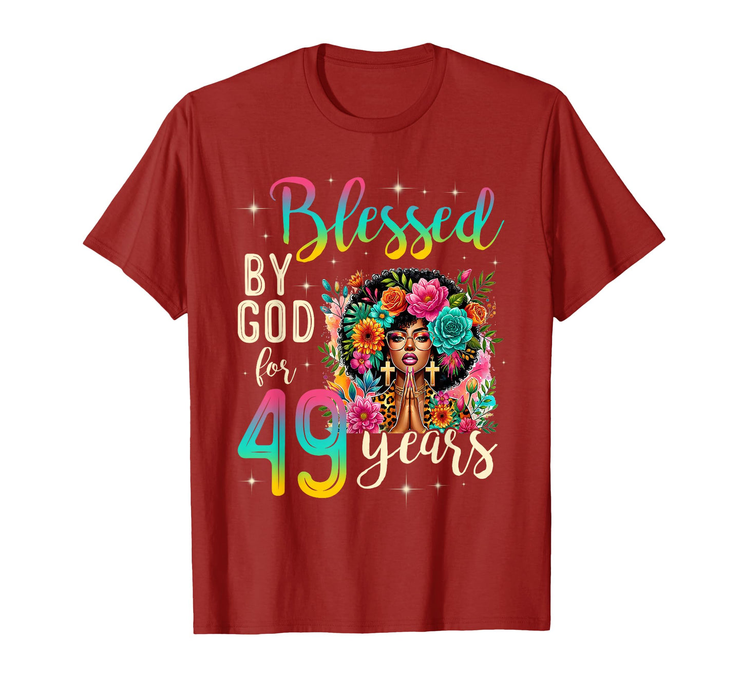Black Girl Blessed by God for 49 Years Christian Birthday T-Shirt